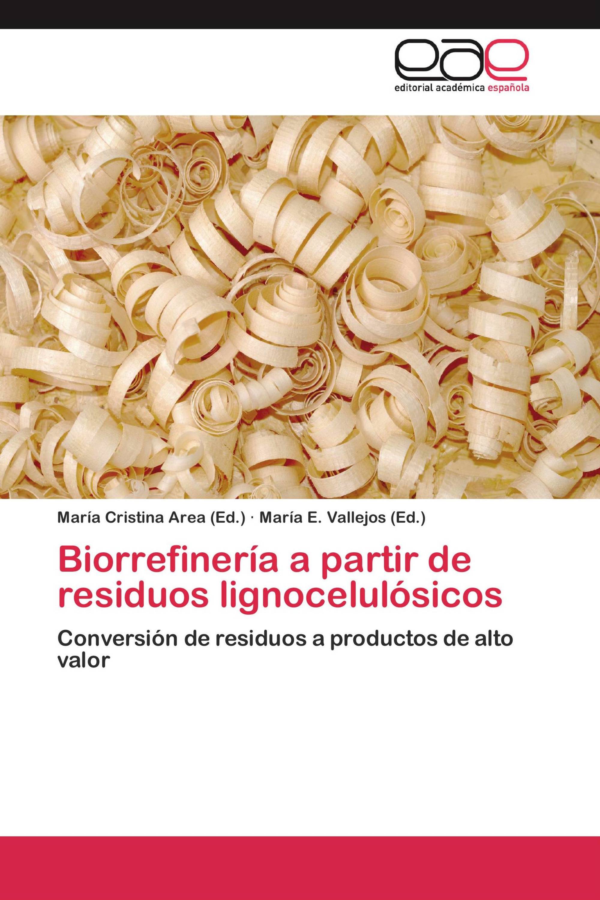 Biorrefinería a partir de residuos lignocelulósicos