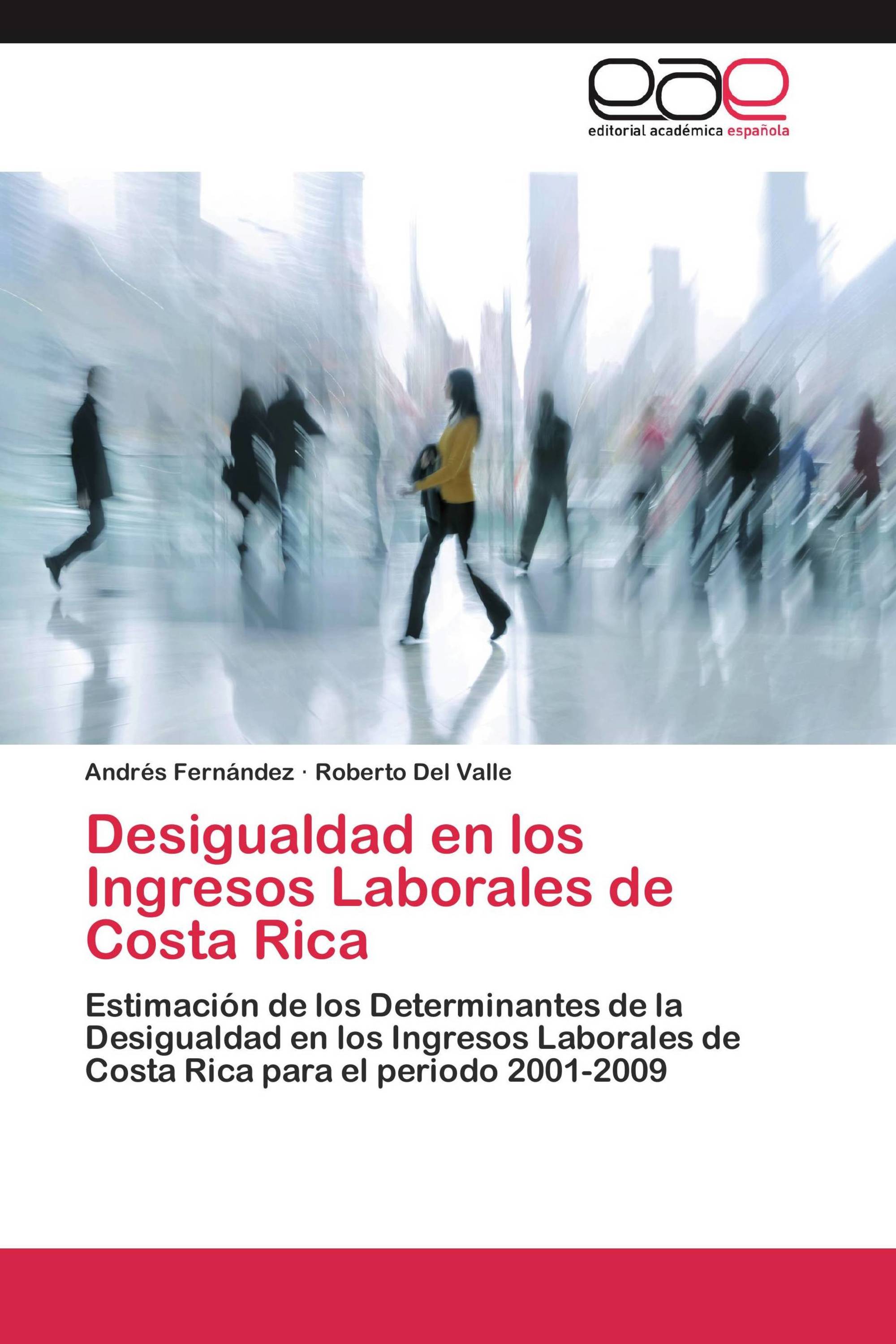 Desigualdad en los Ingresos Laborales de Costa Rica