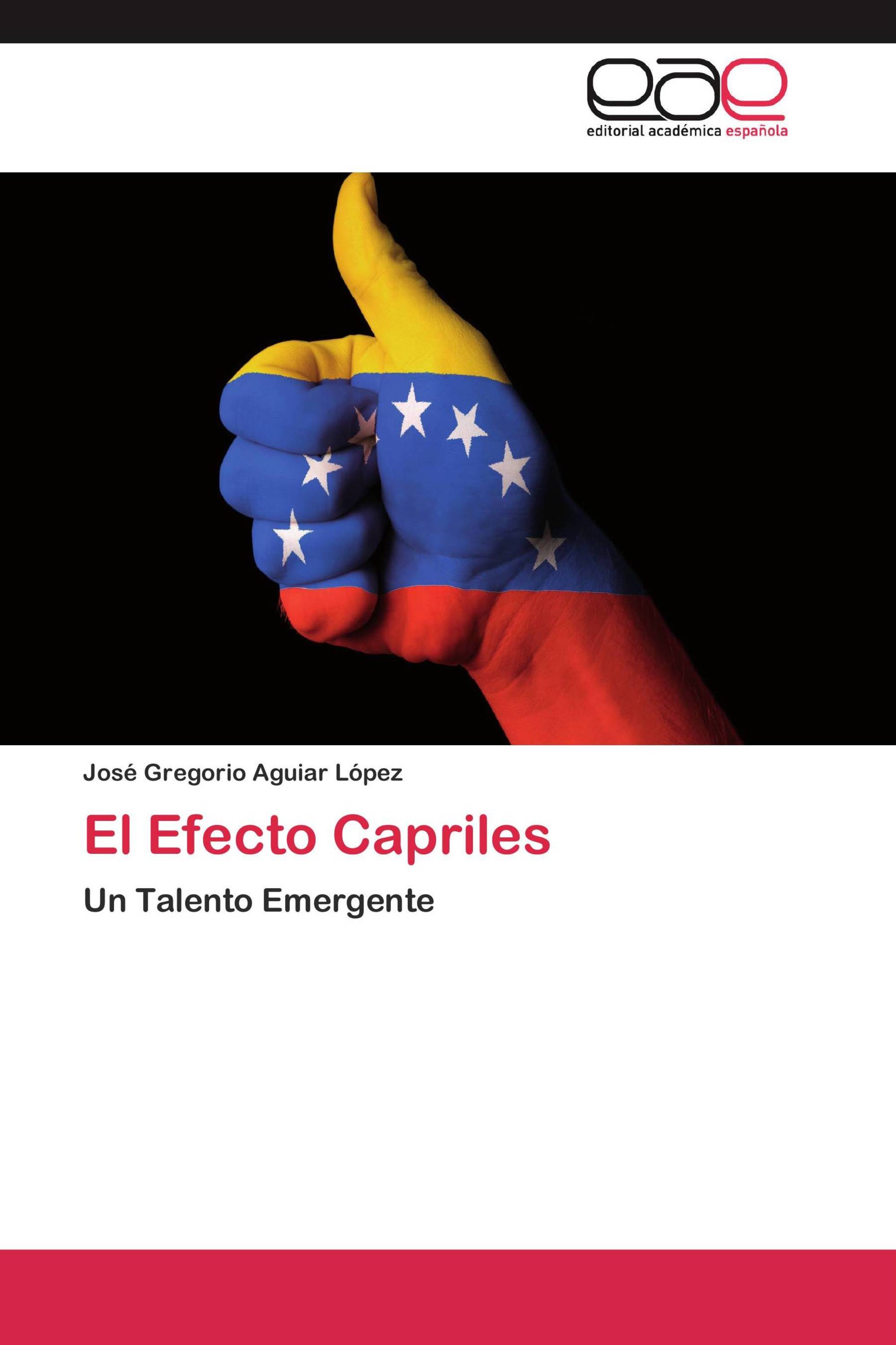 El Efecto Capriles