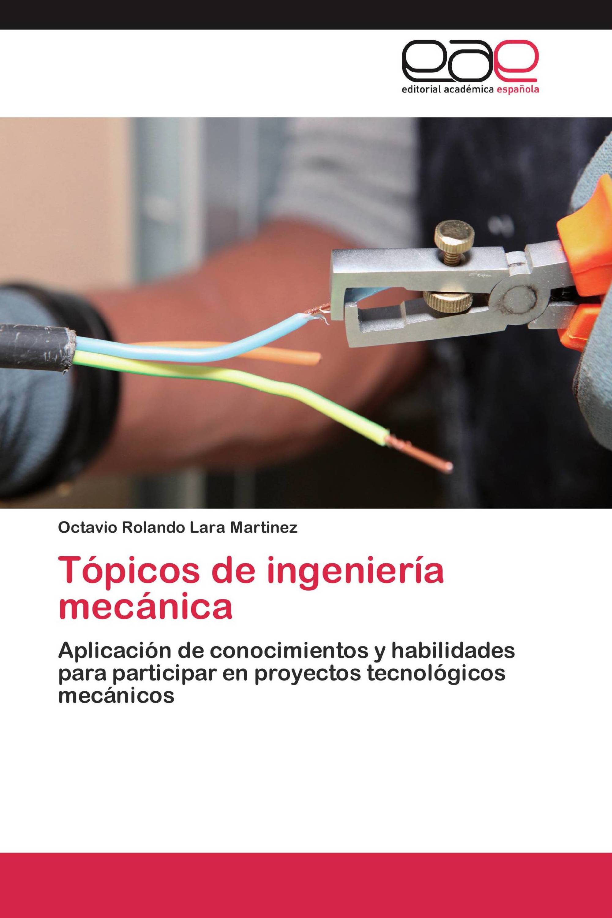 Tópicos de ingeniería mecánica