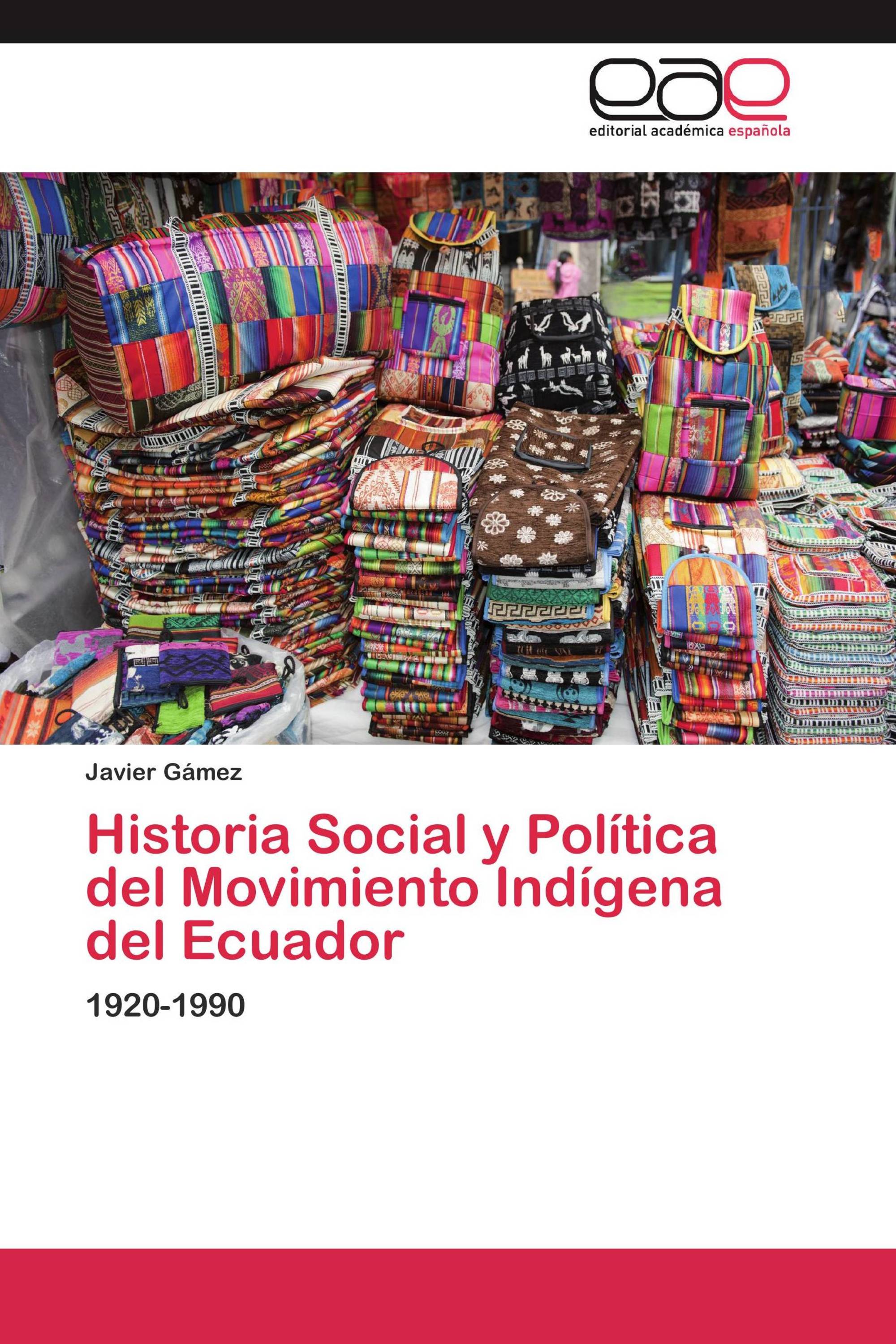 Historia Social y Política del Movimiento Indígena del Ecuador