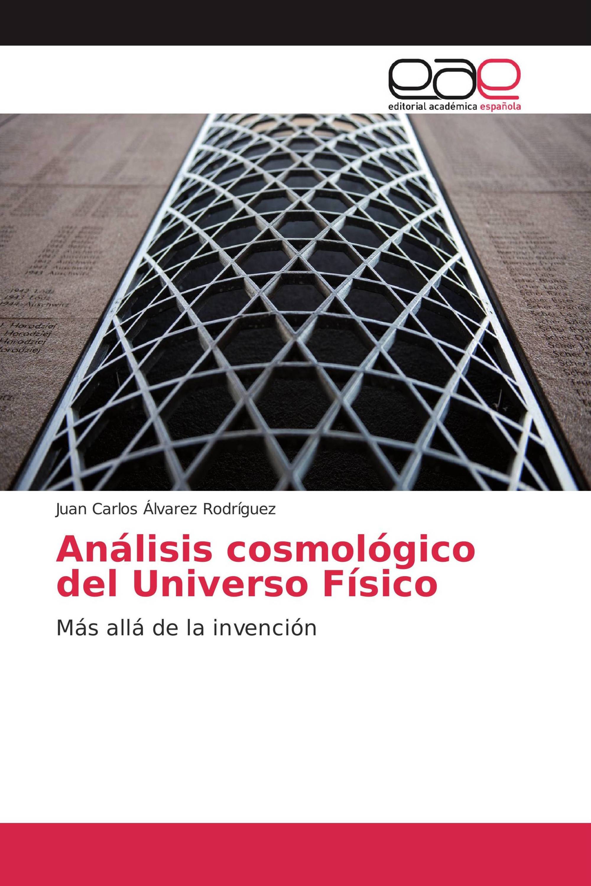 Análisis cosmológico del Universo Físico