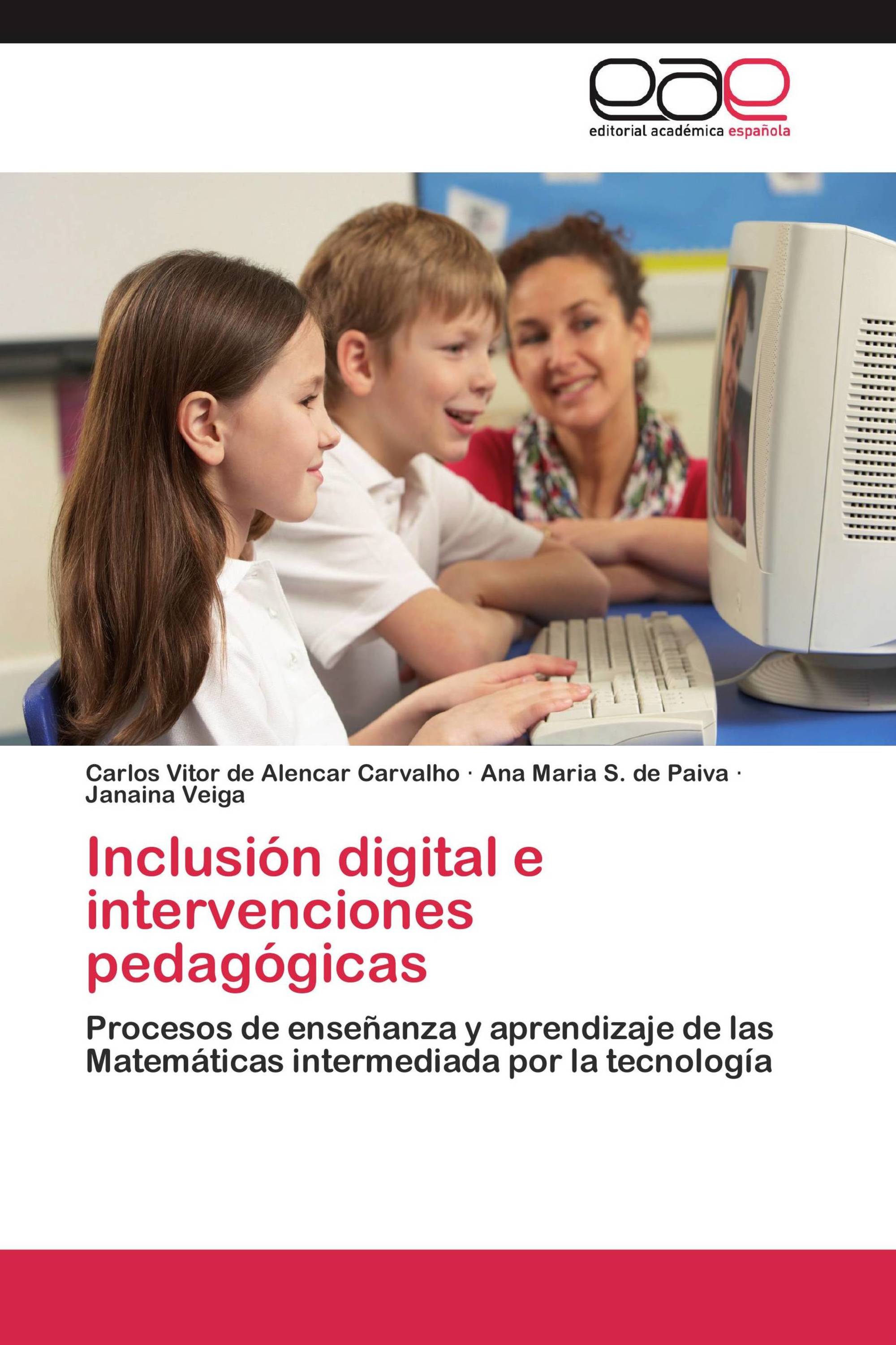 Inclusión digital e intervenciones pedagógicas