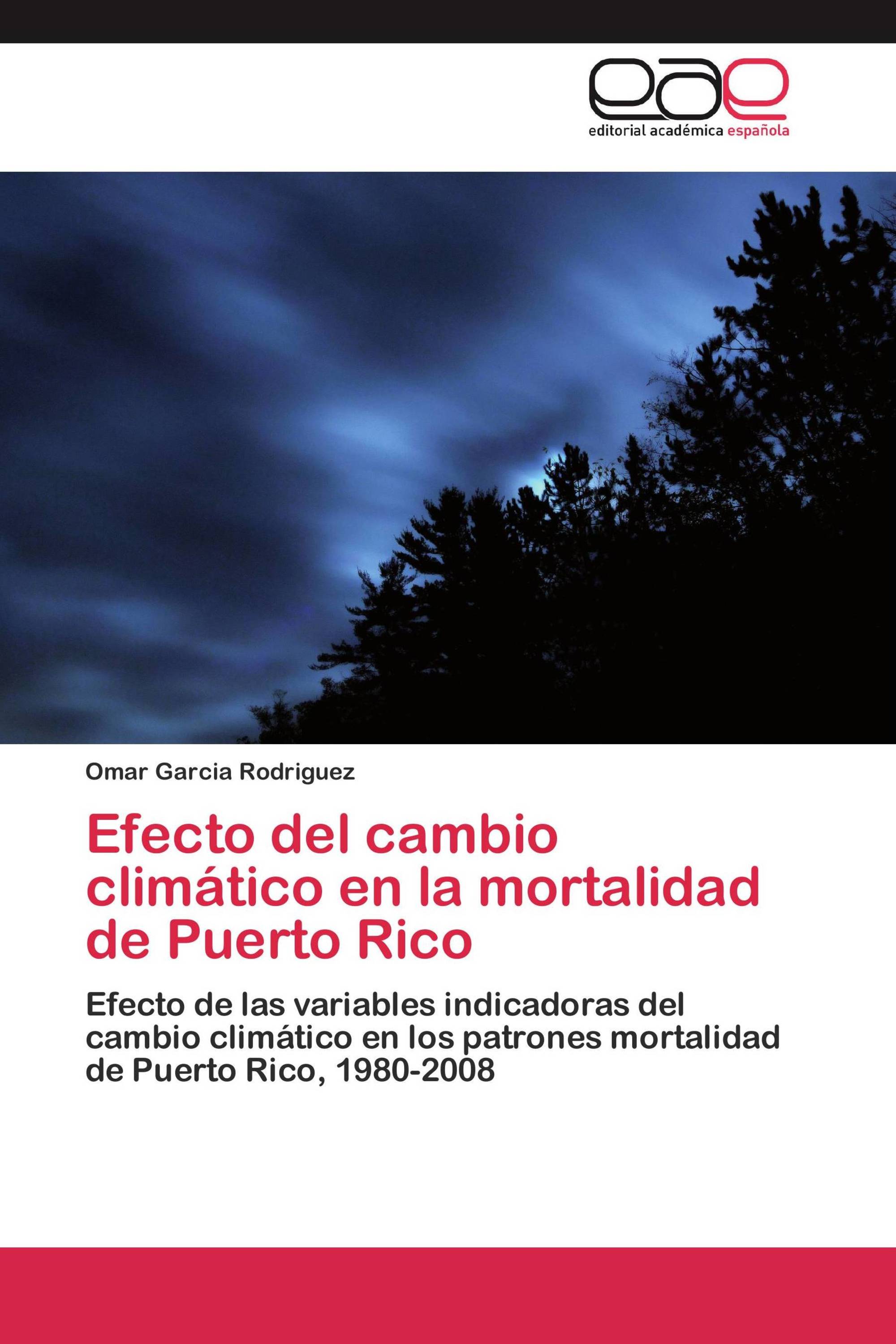 Efecto del cambio climático en la mortalidad de Puerto Rico