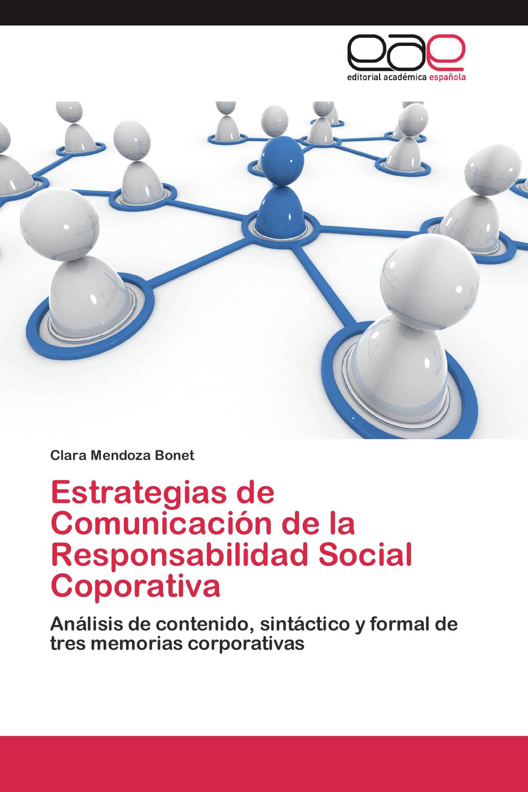 Estrategias de Comunicación de la Responsabilidad Social Coporativa