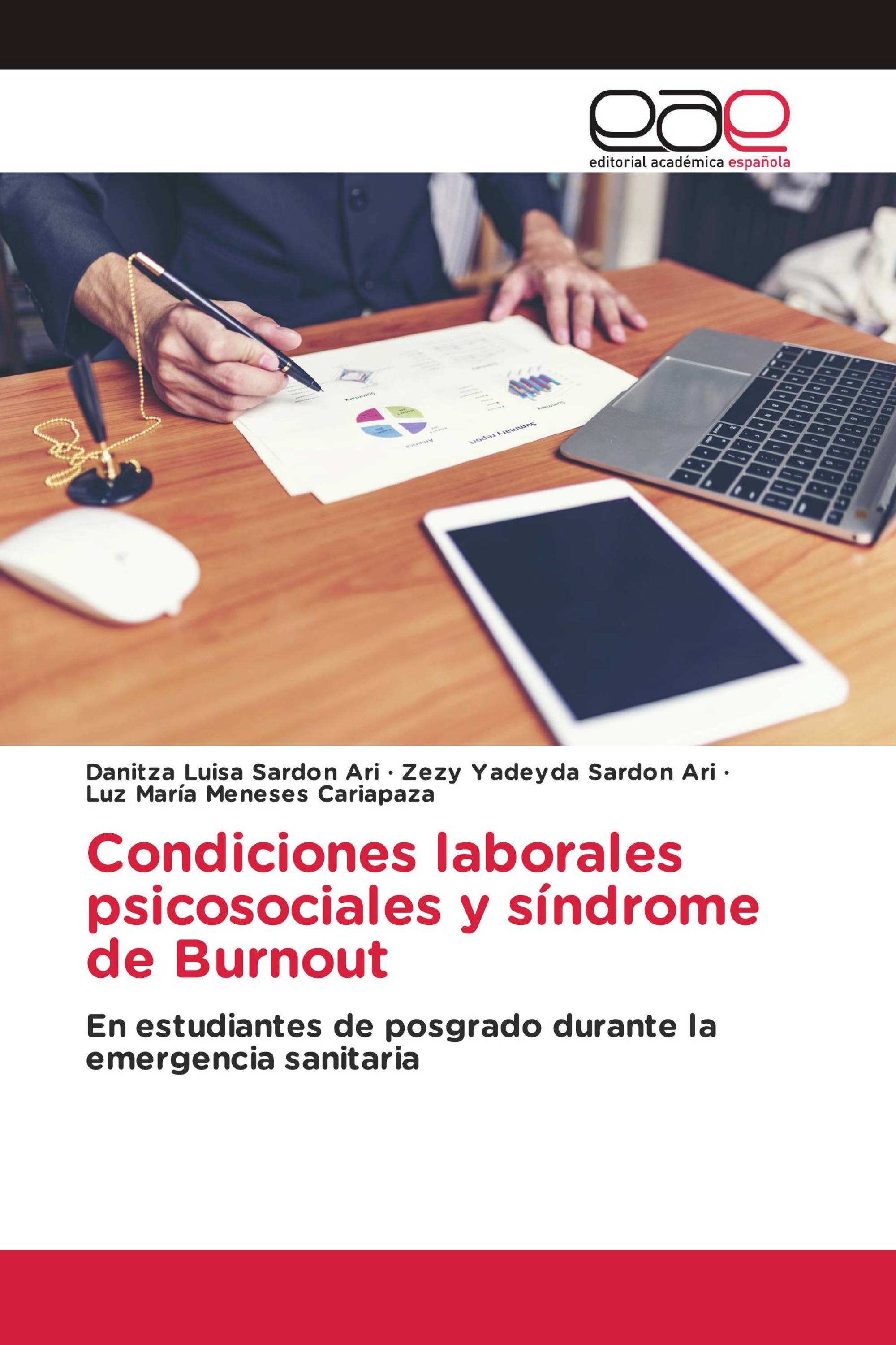 Condiciones laborales psicosociales y síndrome de Burnout