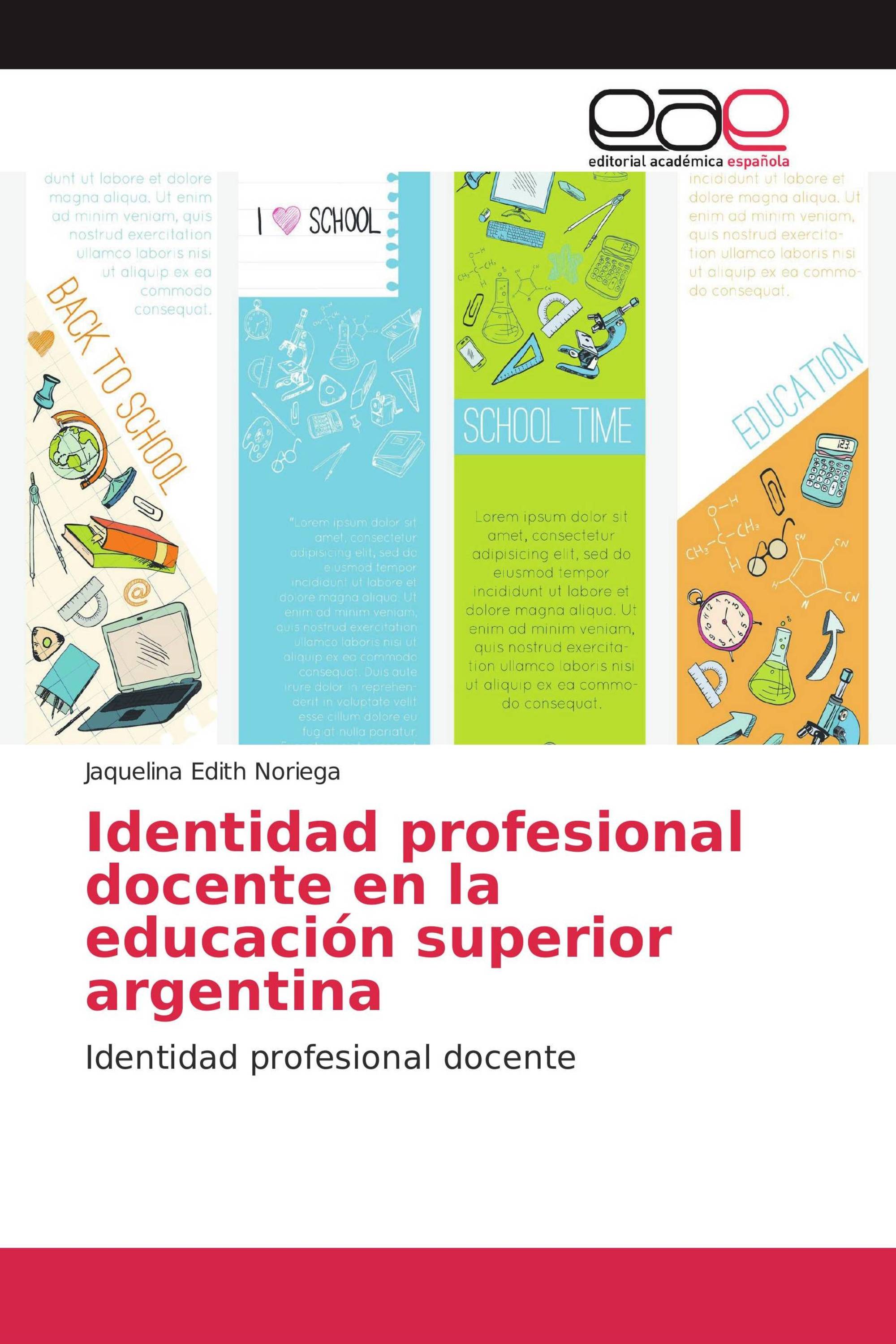 Identidad profesional docente en la educación superior argentina