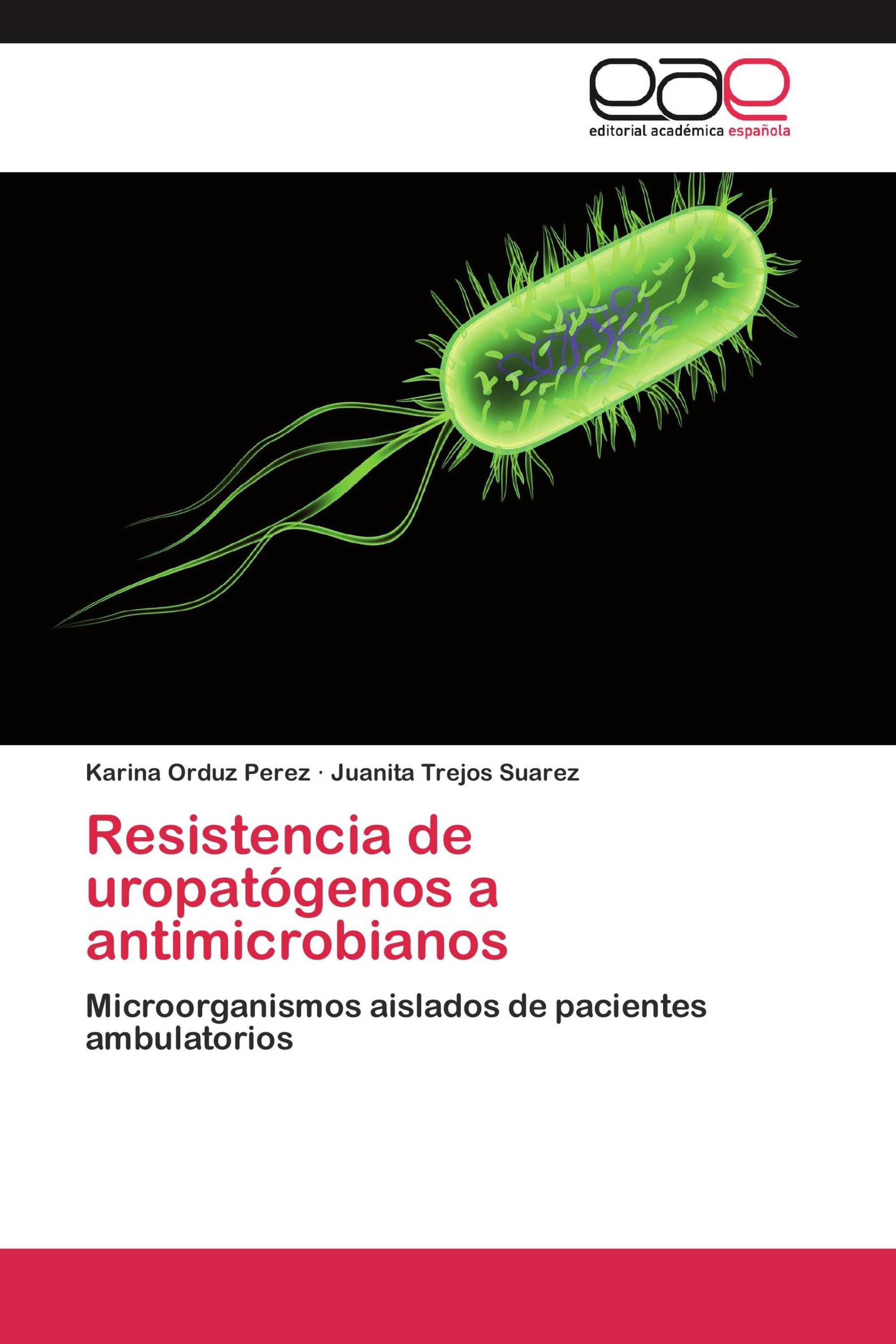 Resistencia de uropatógenos a antimicrobianos