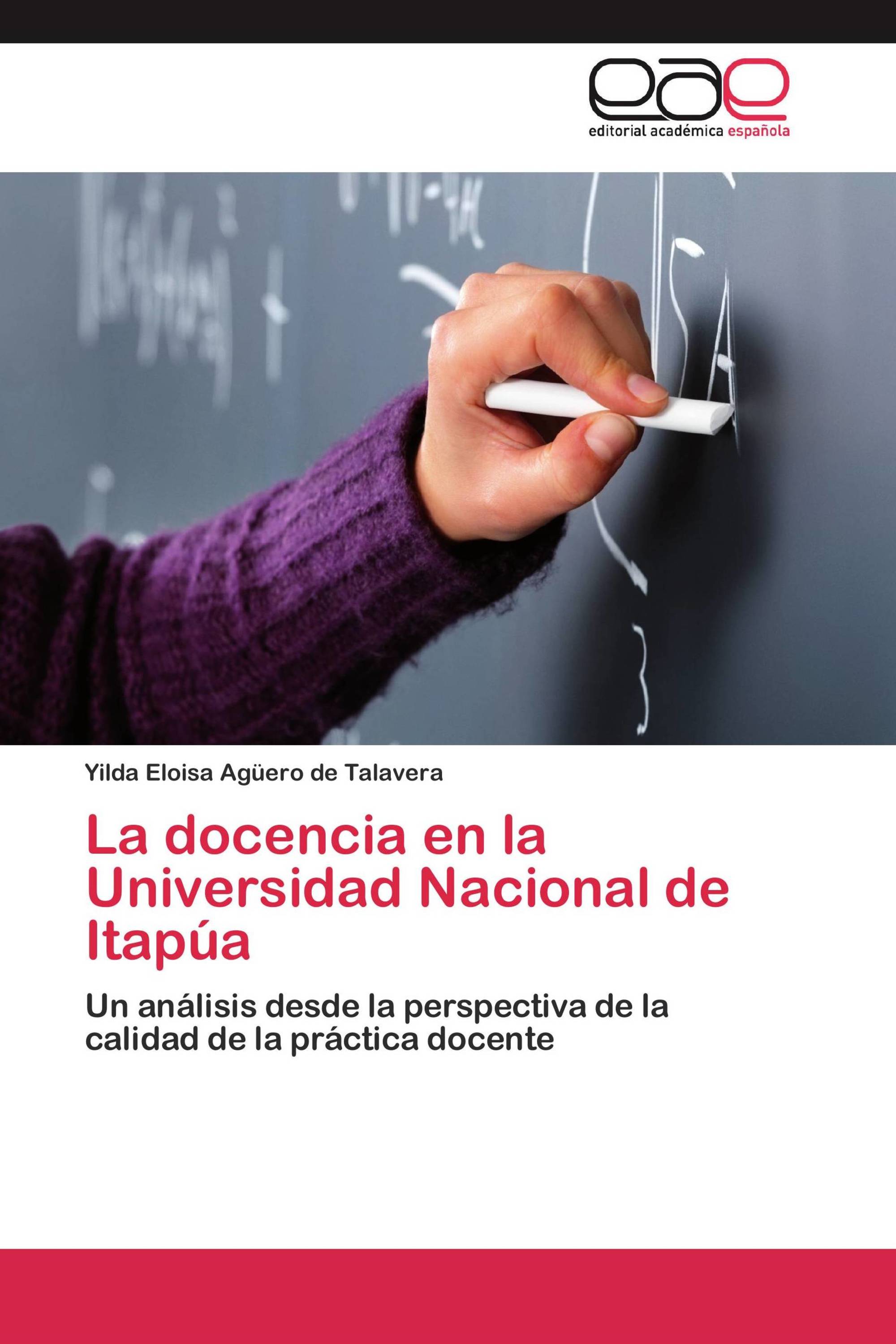 La docencia en la Universidad Nacional de Itapúa