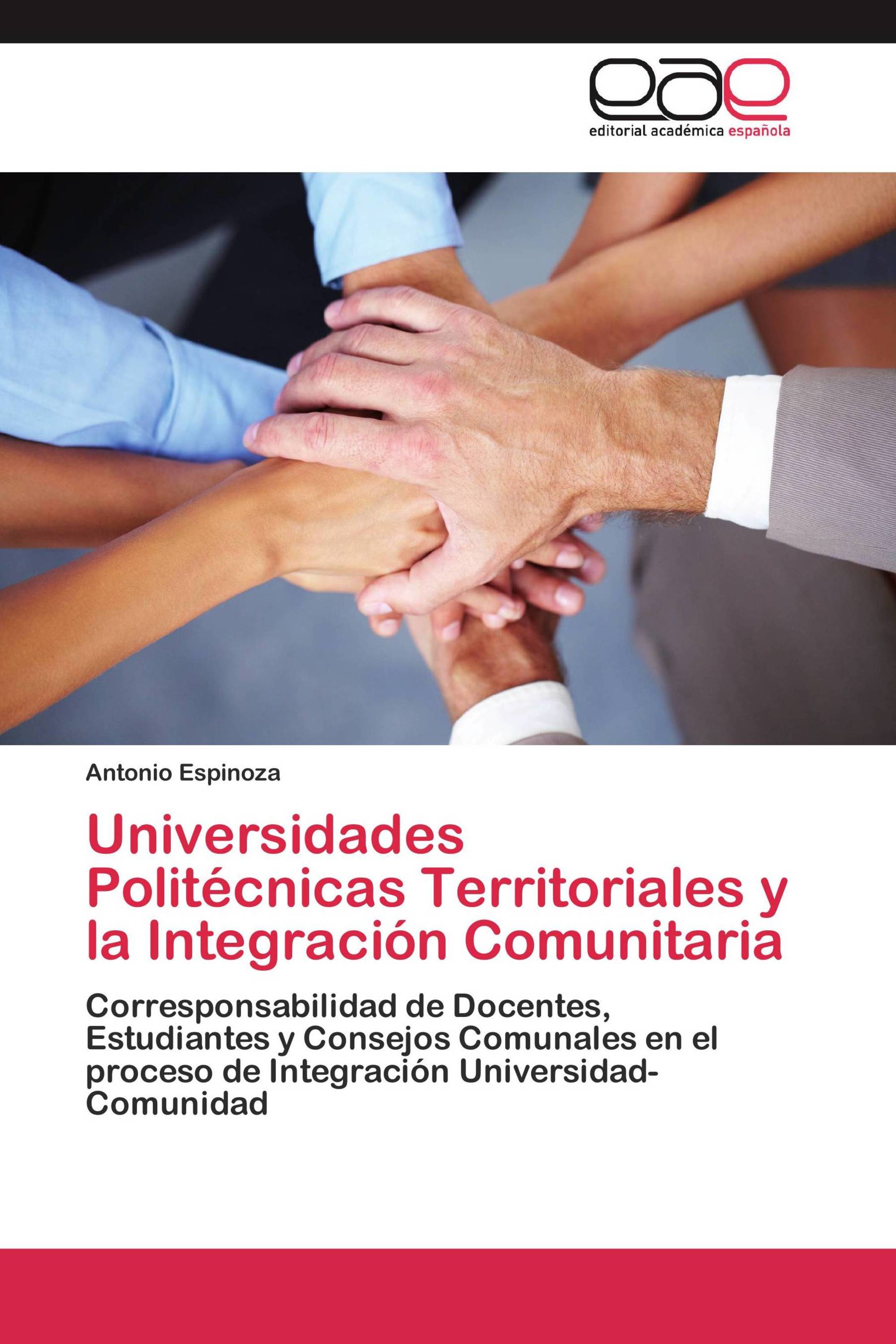 Universidades Politécnicas Territoriales y la Integración Comunitaria