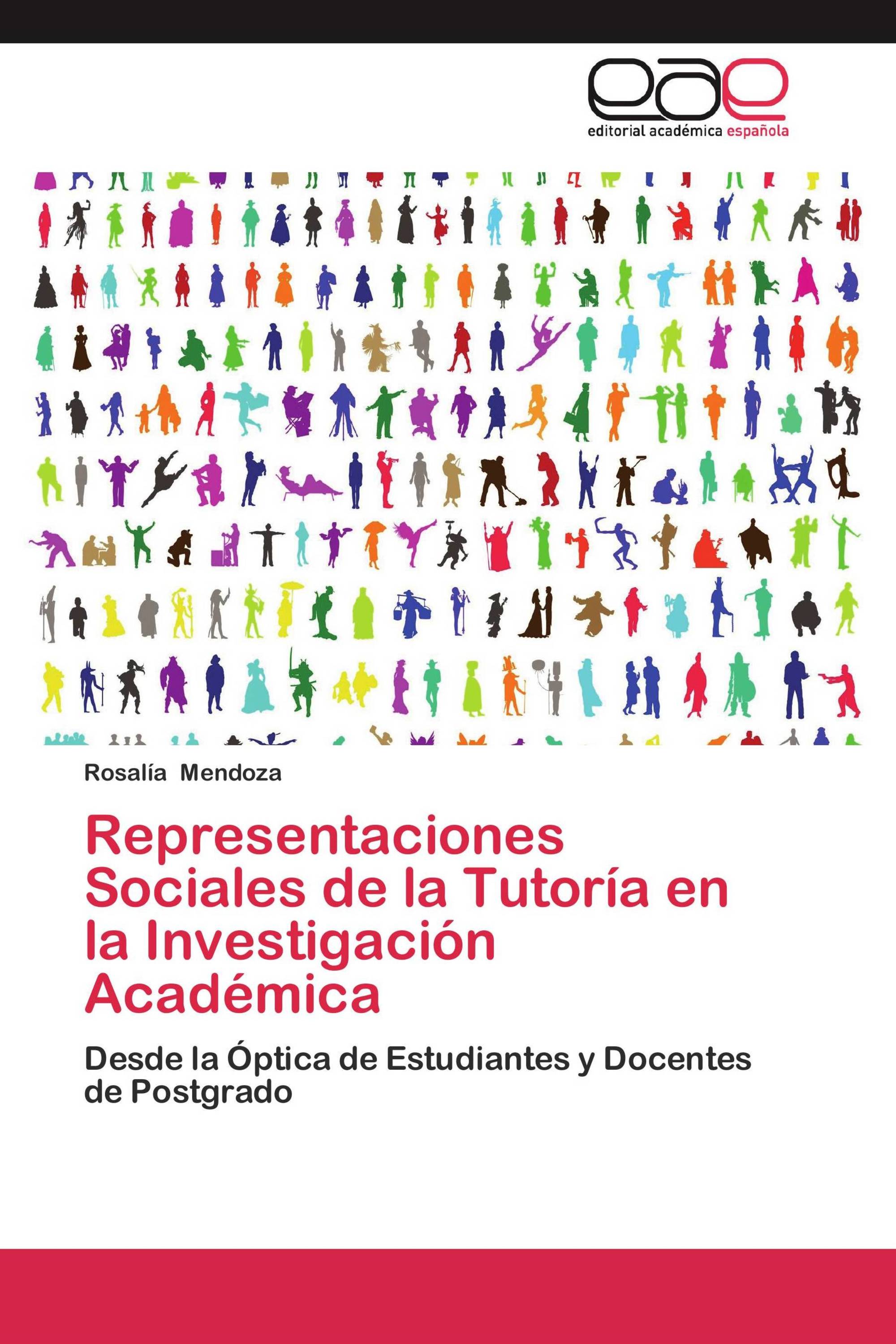 Representaciones Sociales de la Tutoría en la Investigación Académica