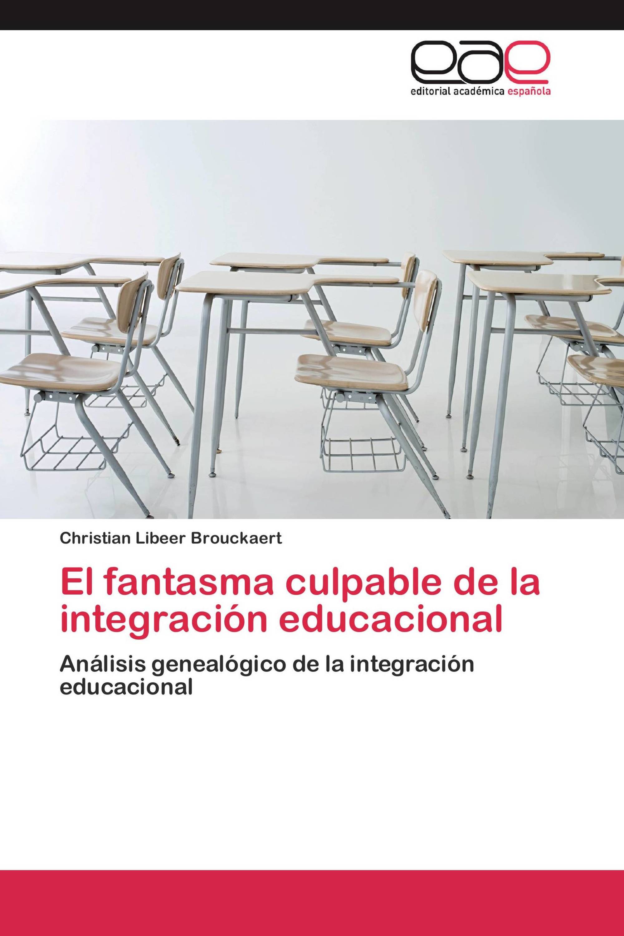 El fantasma culpable de la integración educacional