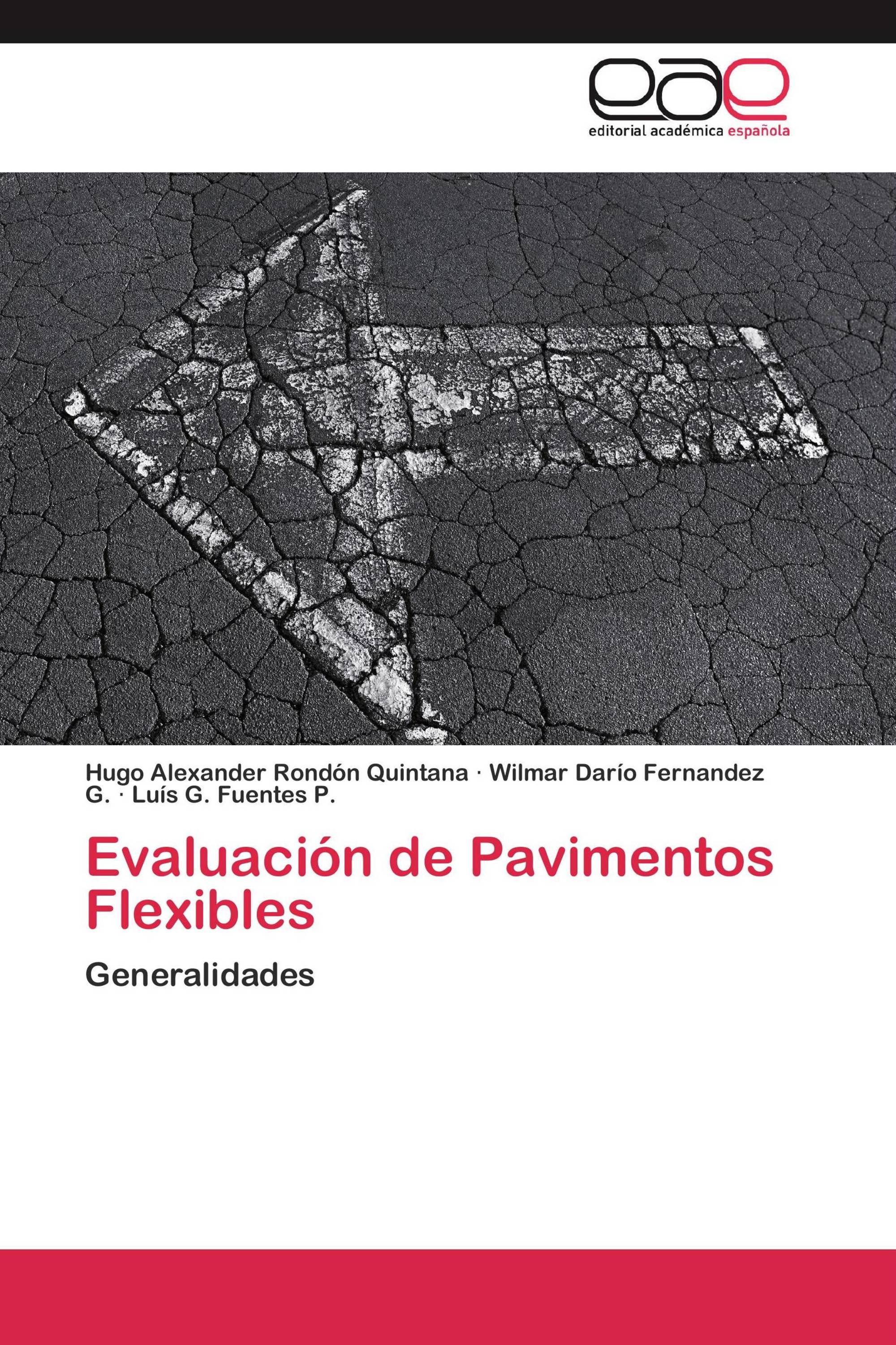 Evaluación de Pavimentos Flexibles