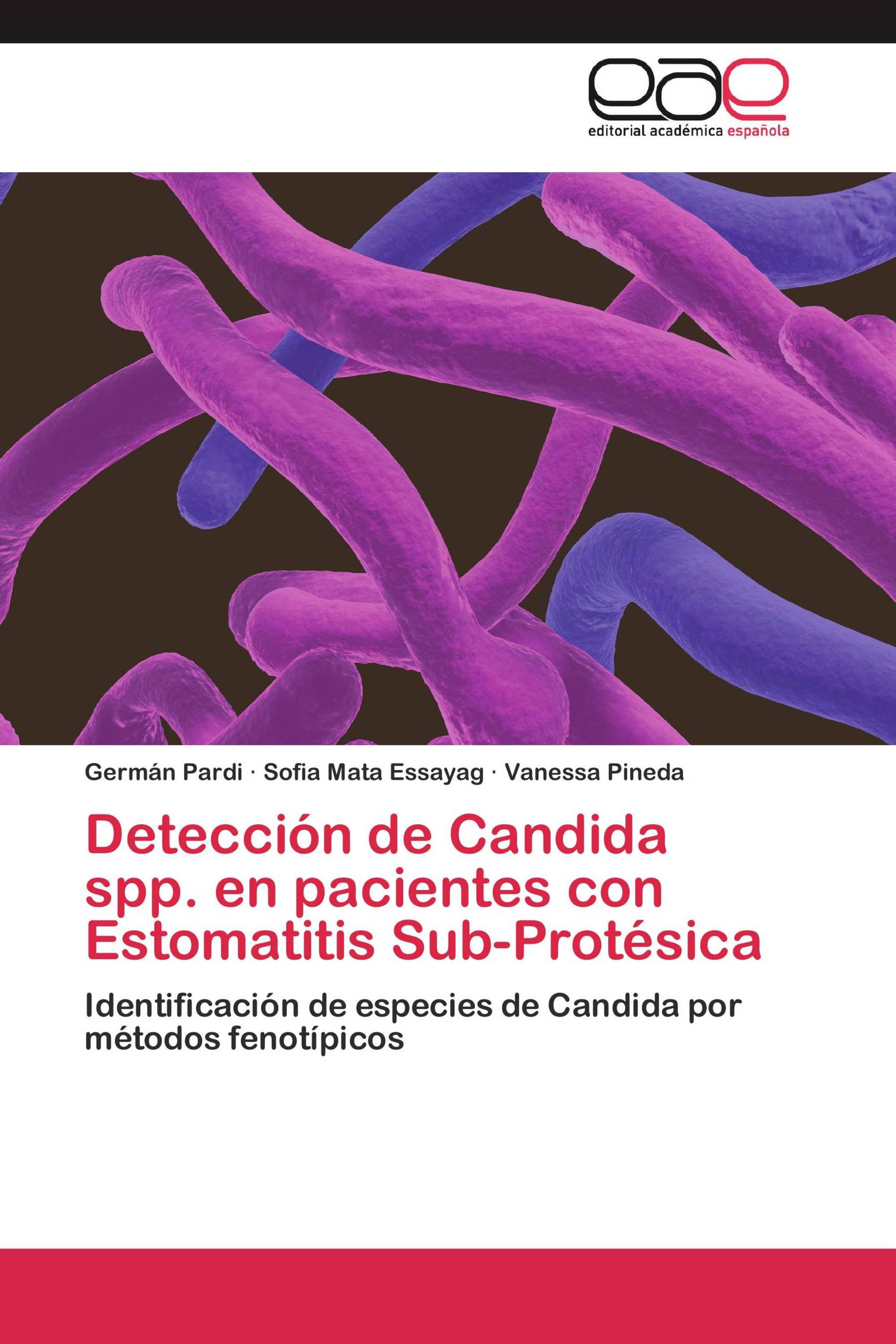 Detección de Candida spp. en pacientes con Estomatitis Sub-Protésica