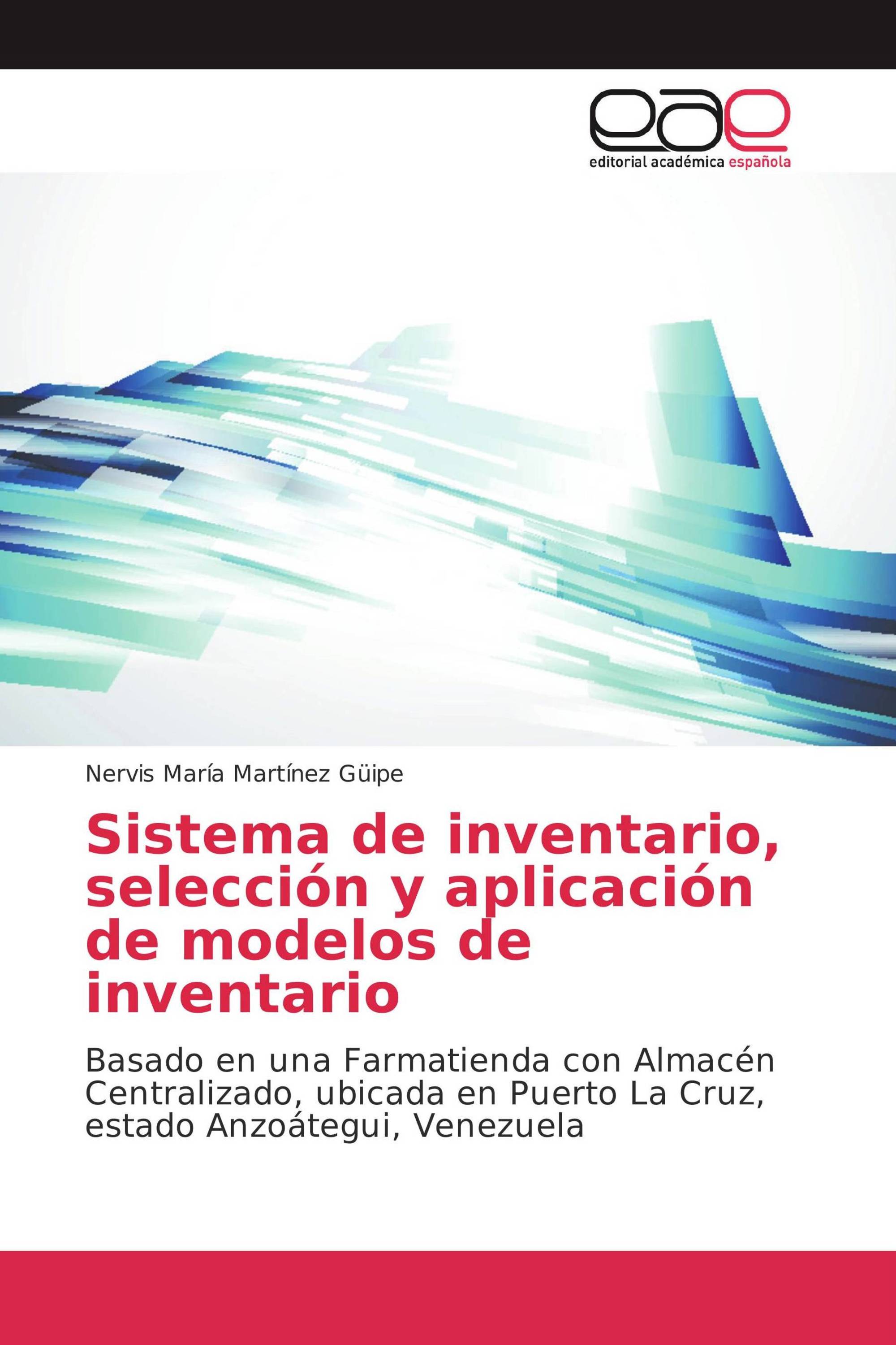 Sistema de inventario, selección y aplicación de modelos de inventario