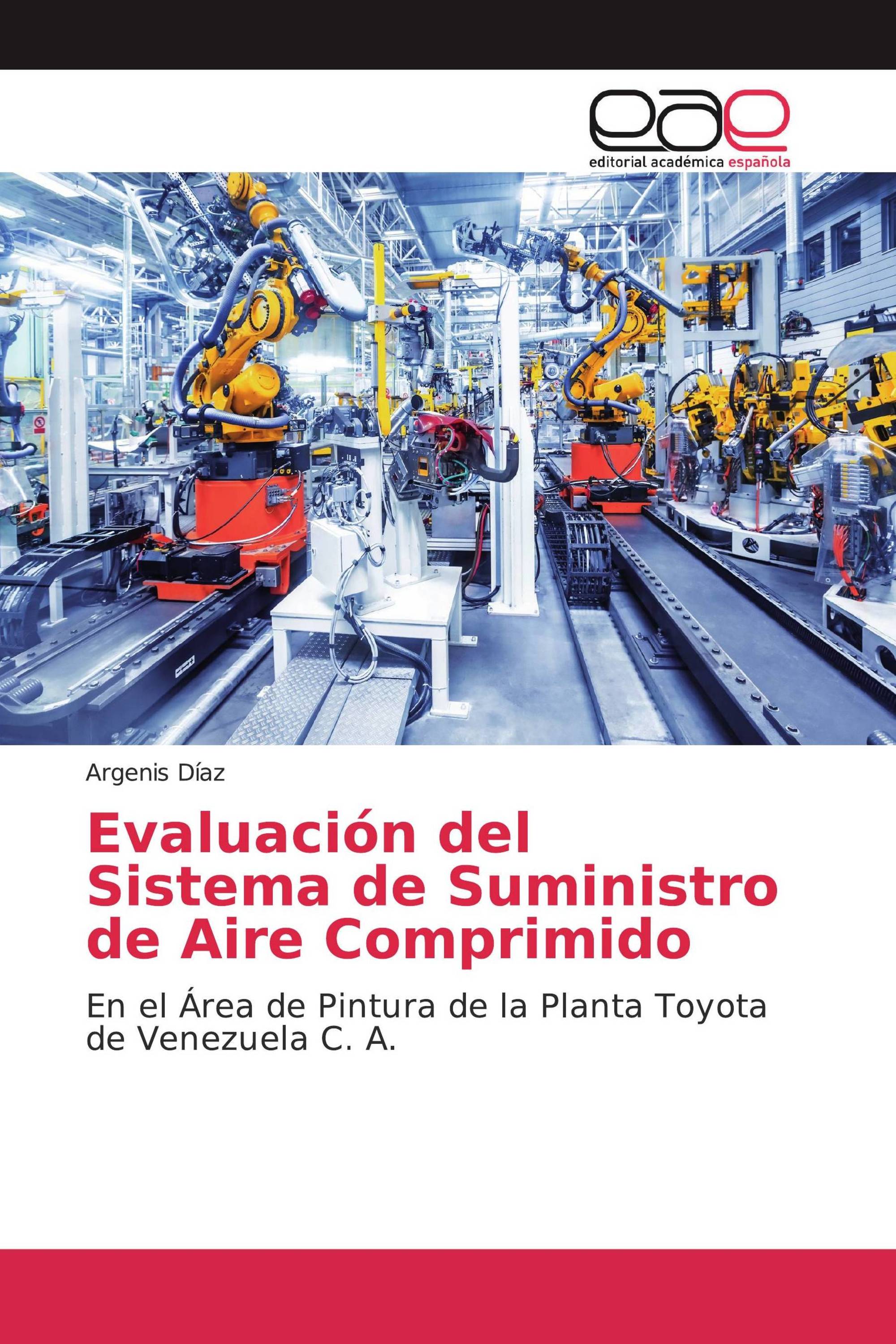 Evaluación del Sistema de Suministro de Aire Comprimido