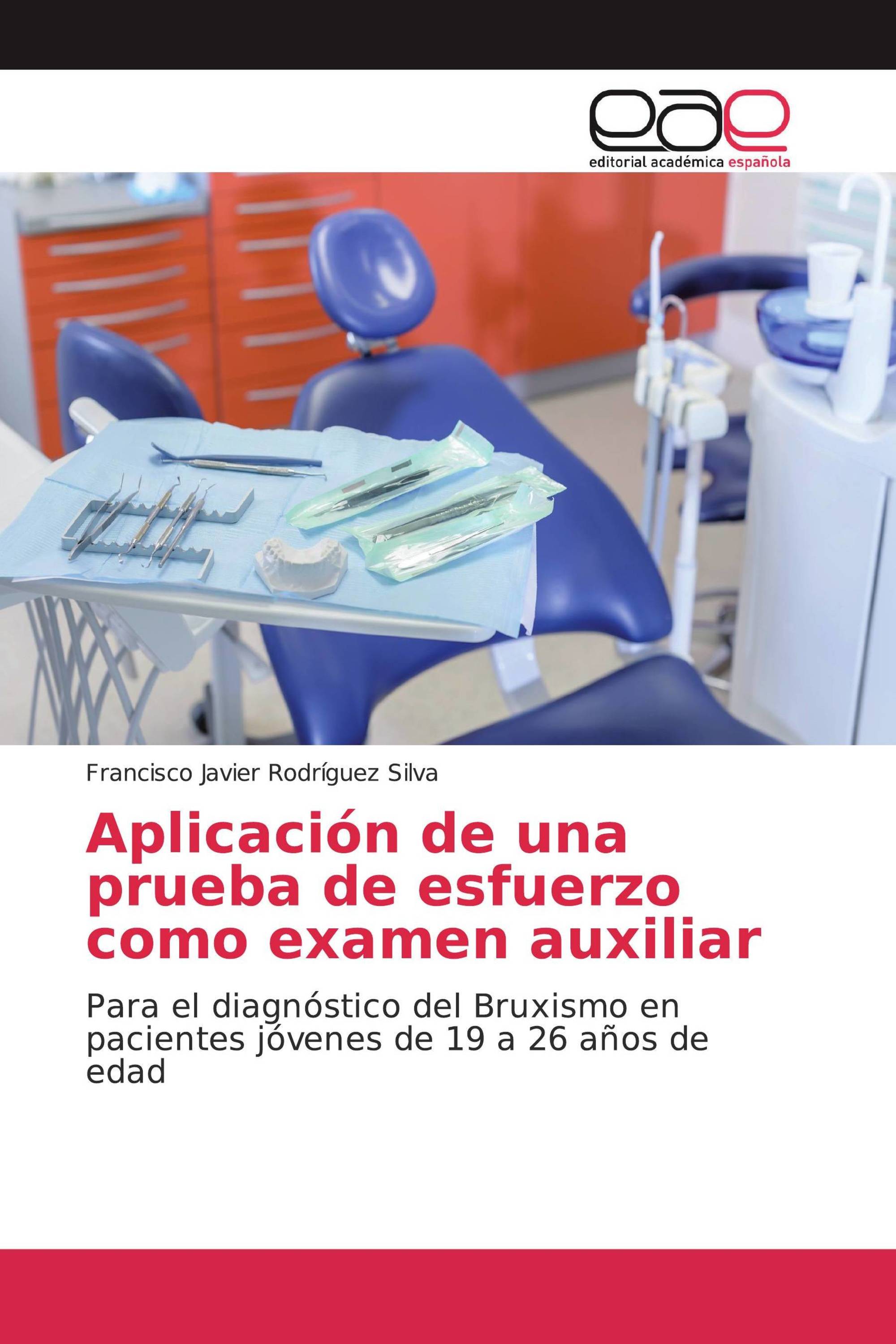 Aplicación de una prueba de esfuerzo como examen auxiliar