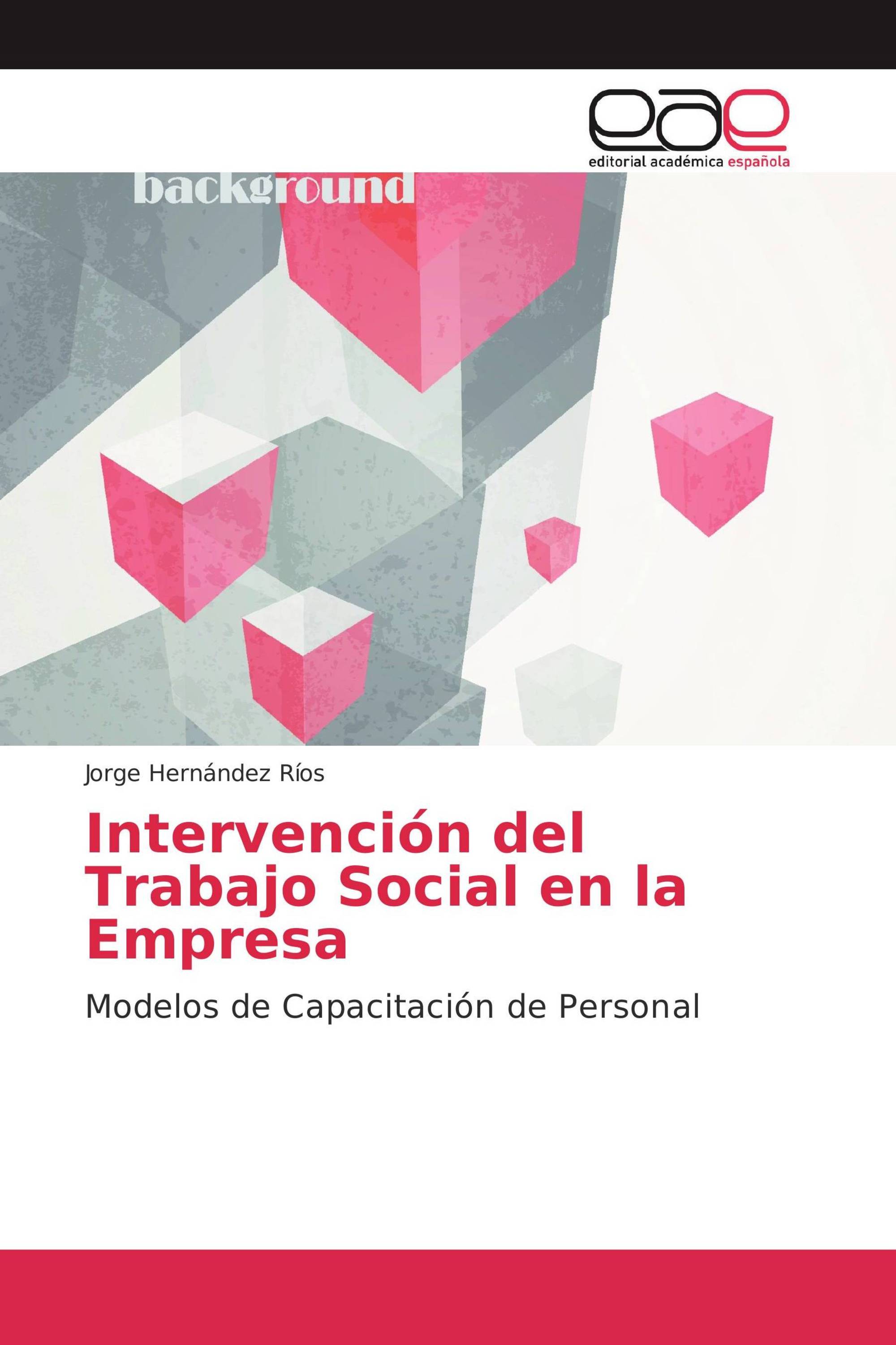 Intervención del Trabajo Social en la Empresa