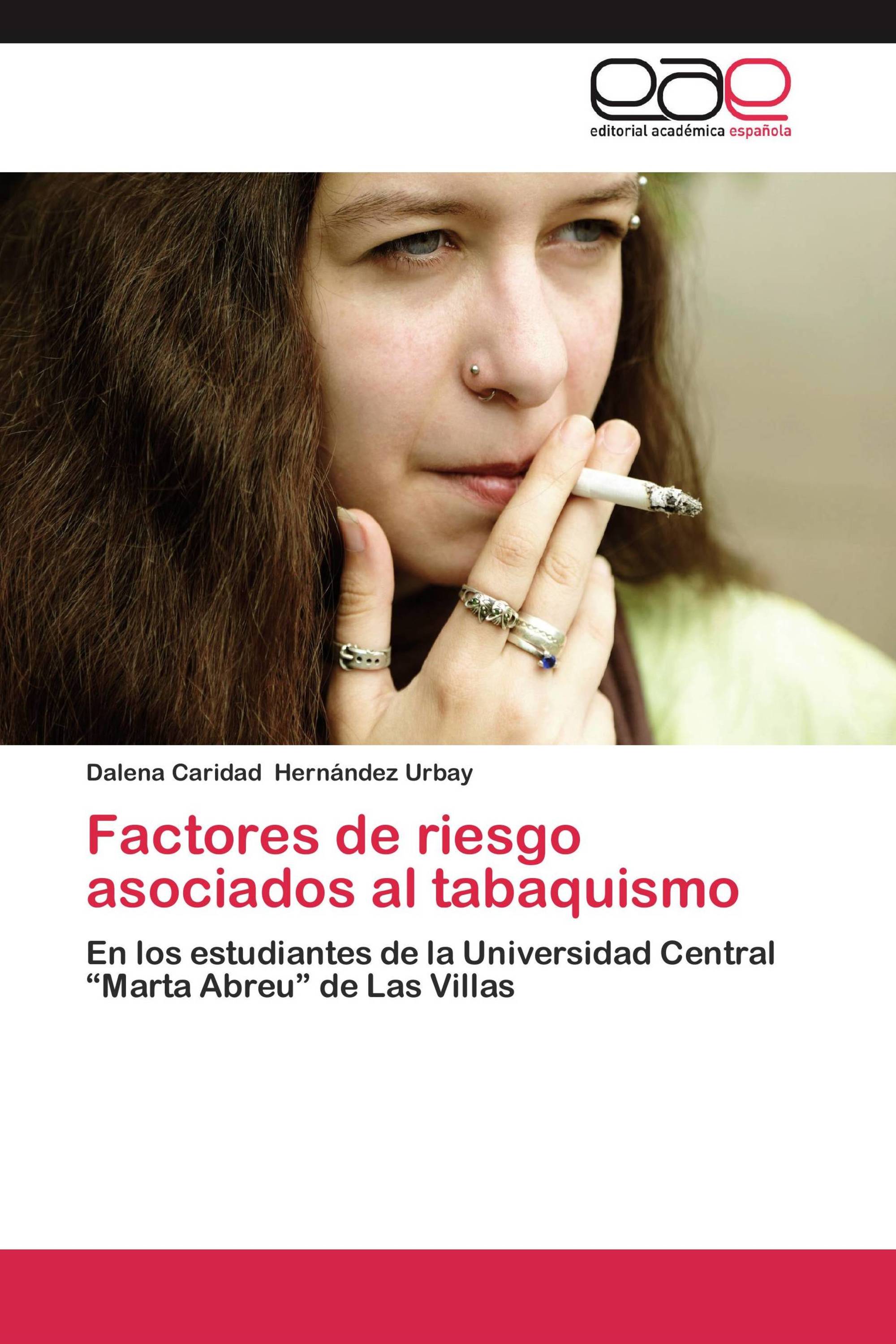 Factores de riesgo asociados al tabaquismo