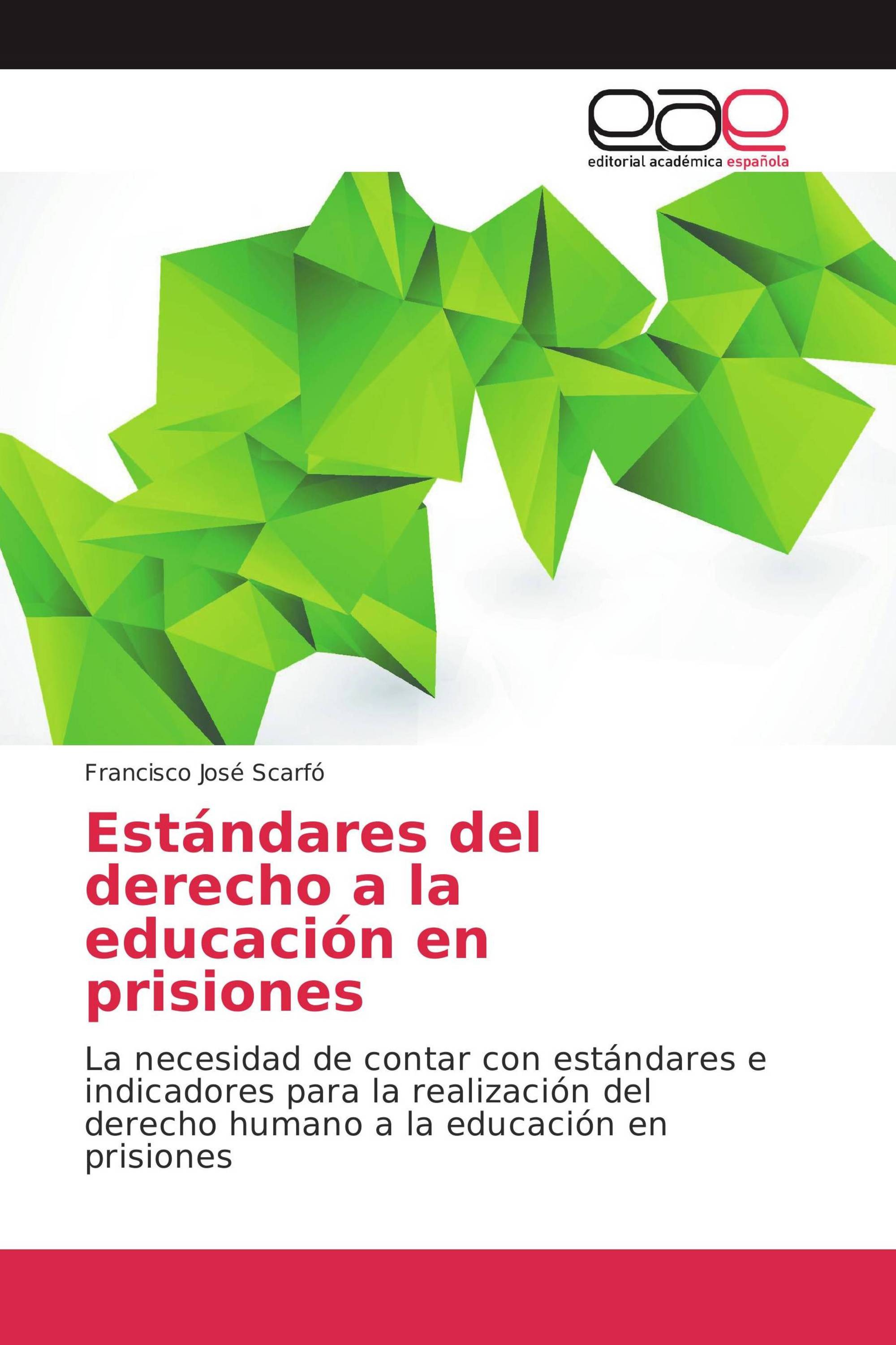 Estándares del derecho a la educación en prisiones