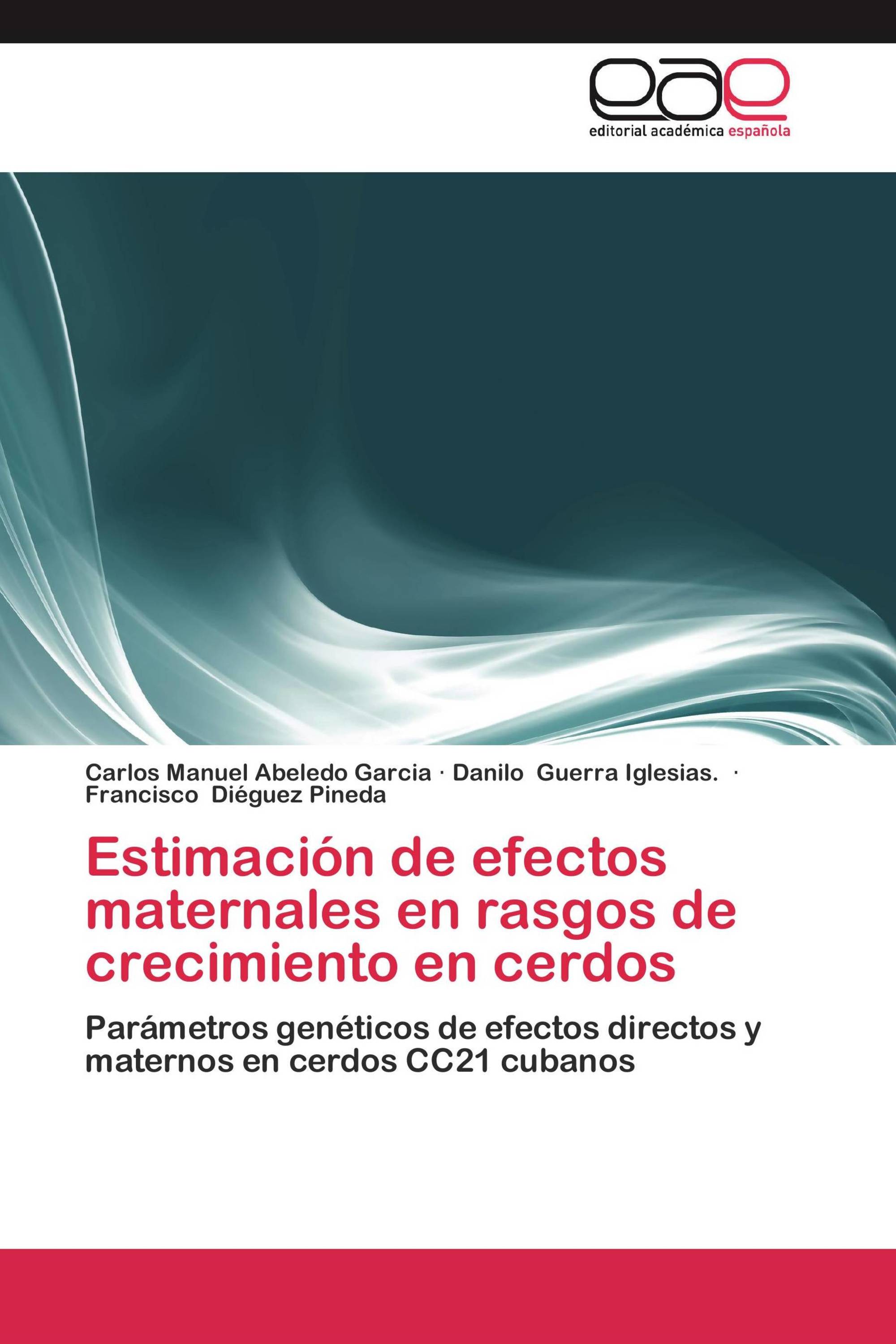 Estimación de efectos maternales en rasgos de crecimiento en cerdos