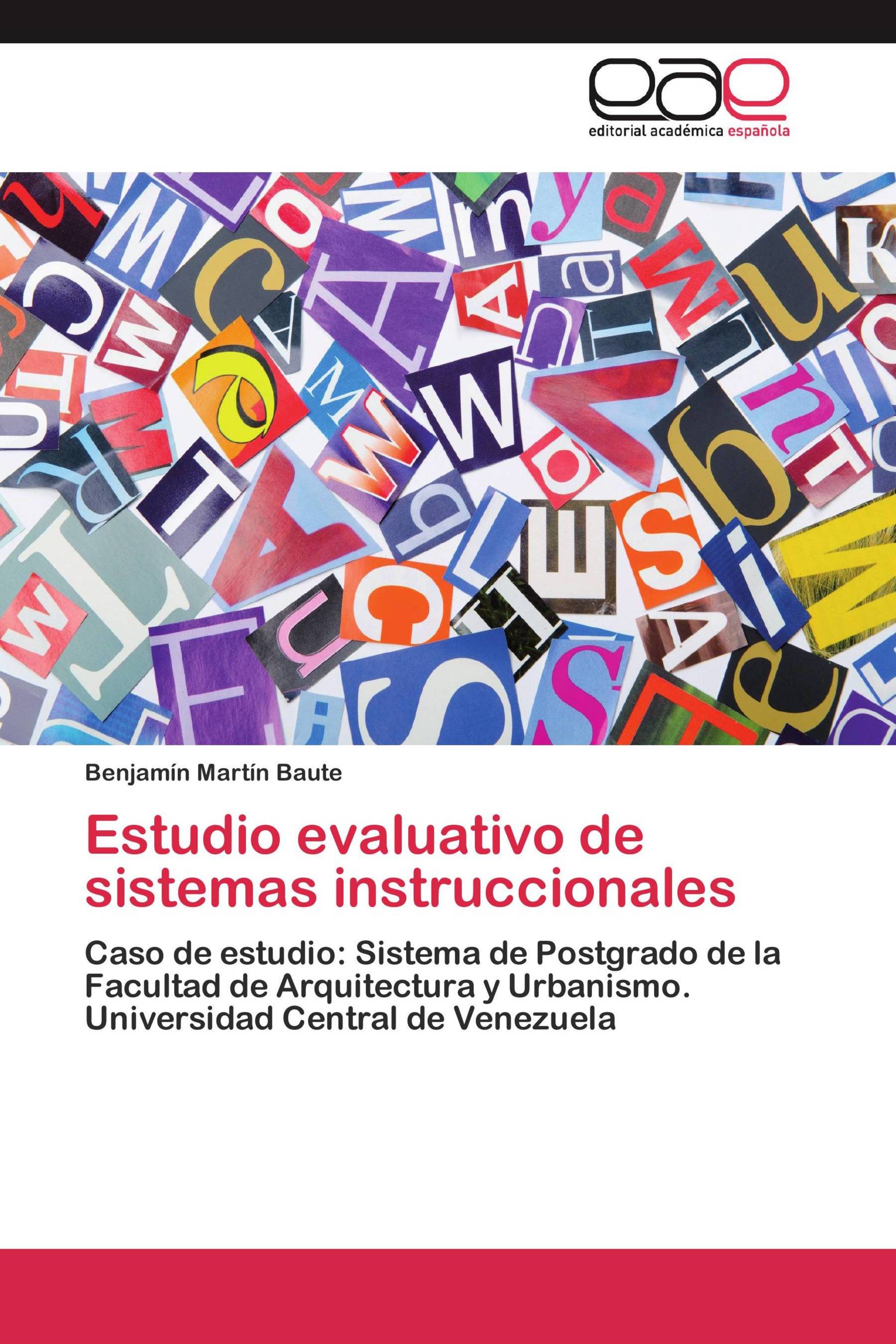 Estudio evaluativo de sistemas instruccionales