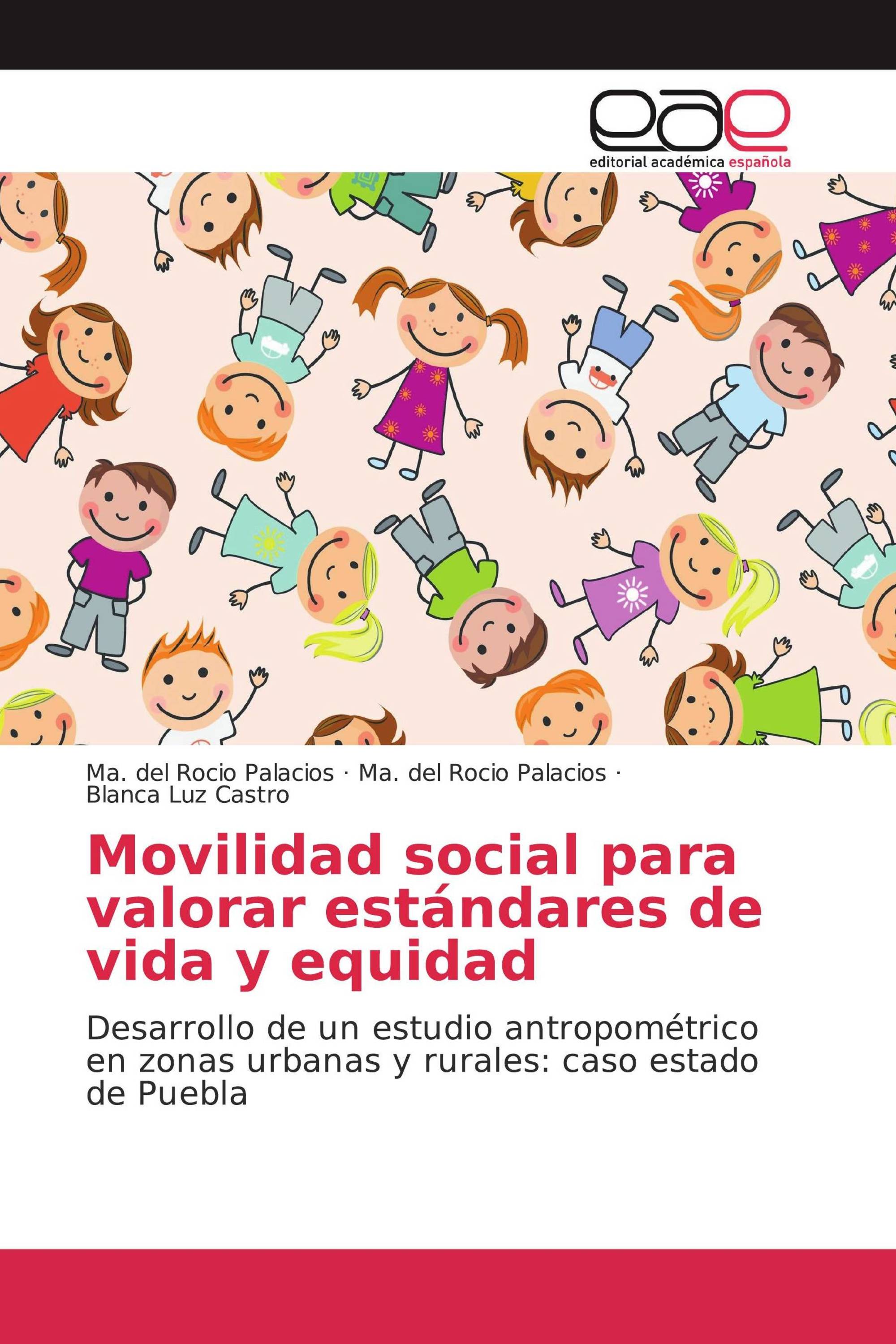 Movilidad social para valorar estándares de vida y equidad