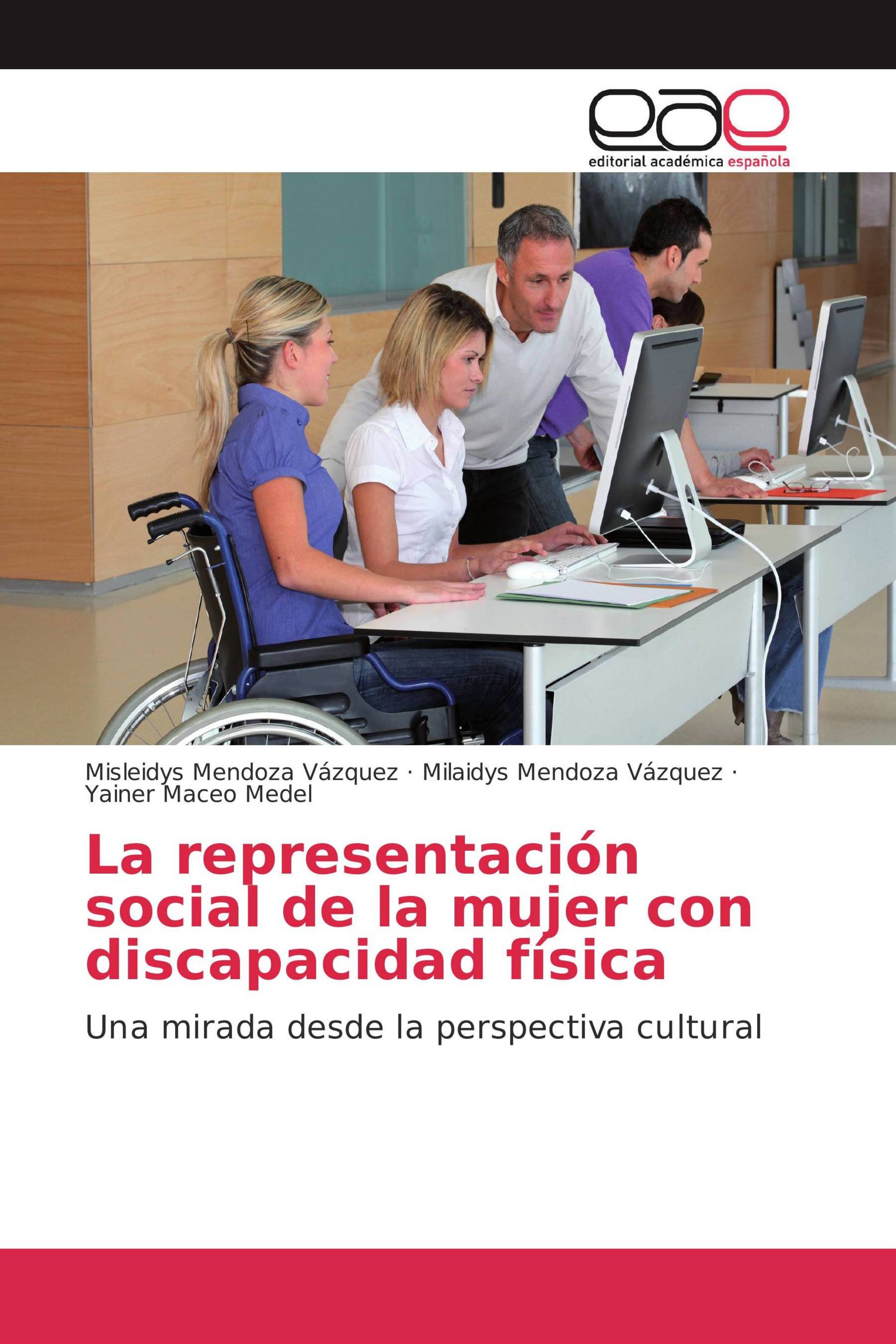 La representación social de la mujer con discapacidad física