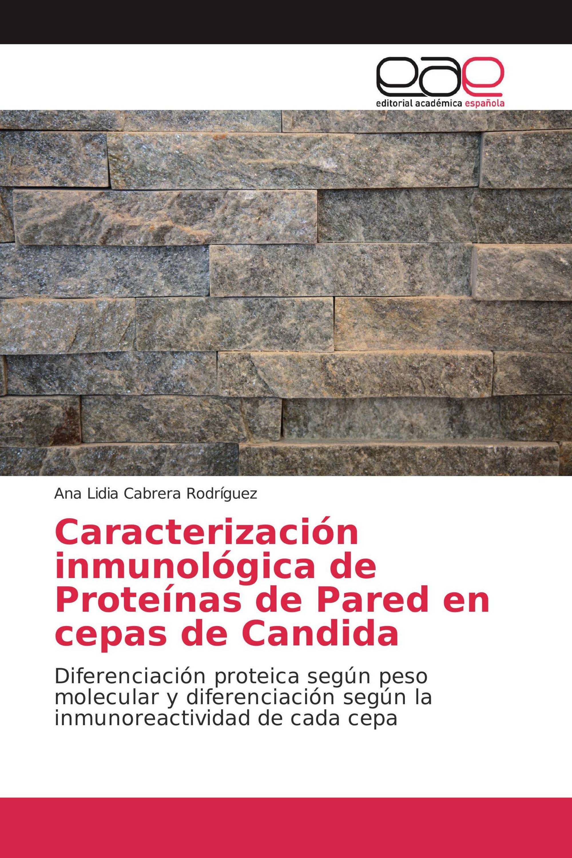 Caracterización inmunológica de Proteínas de Pared en cepas de Candida