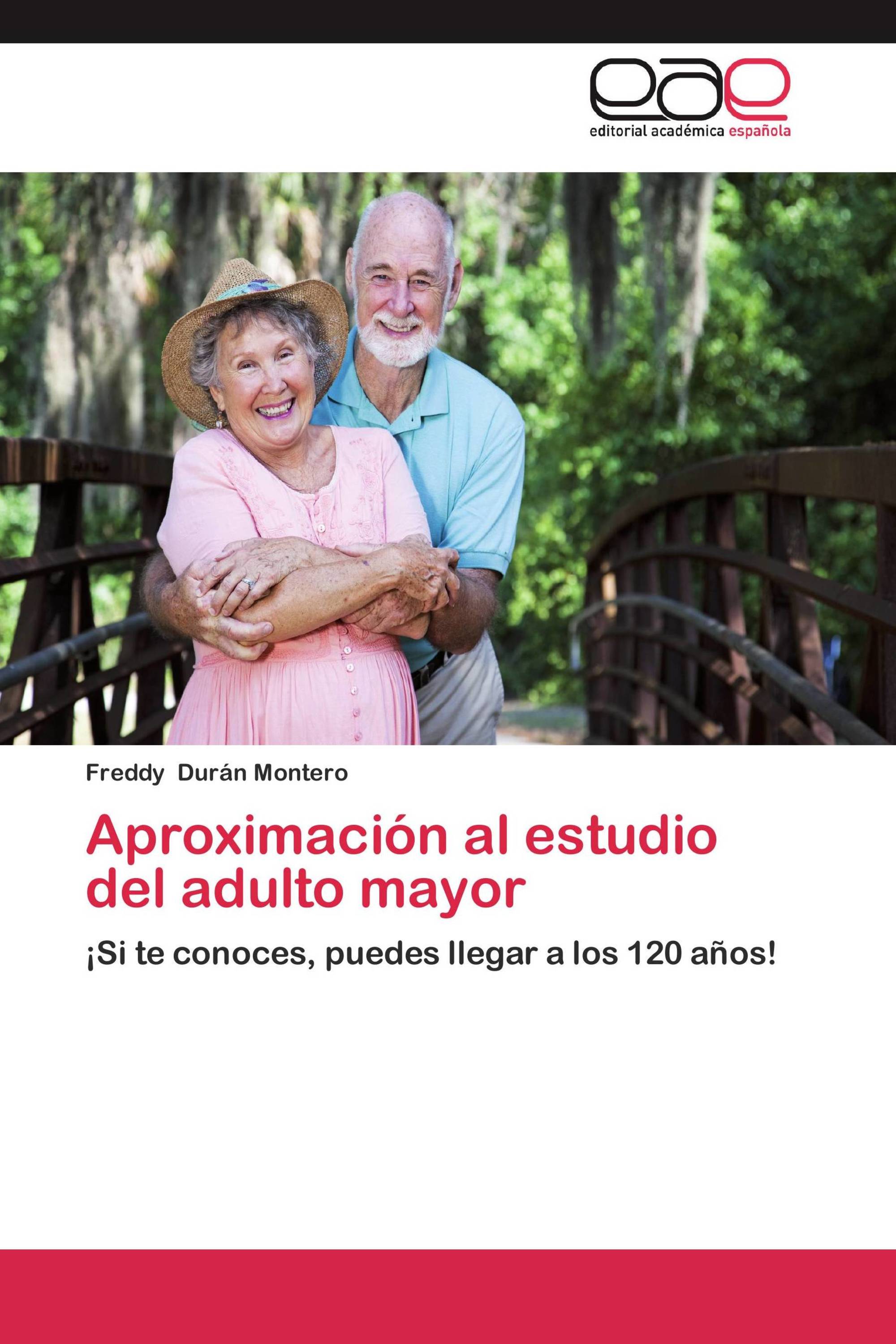 Aproximación al estudio del adulto mayor