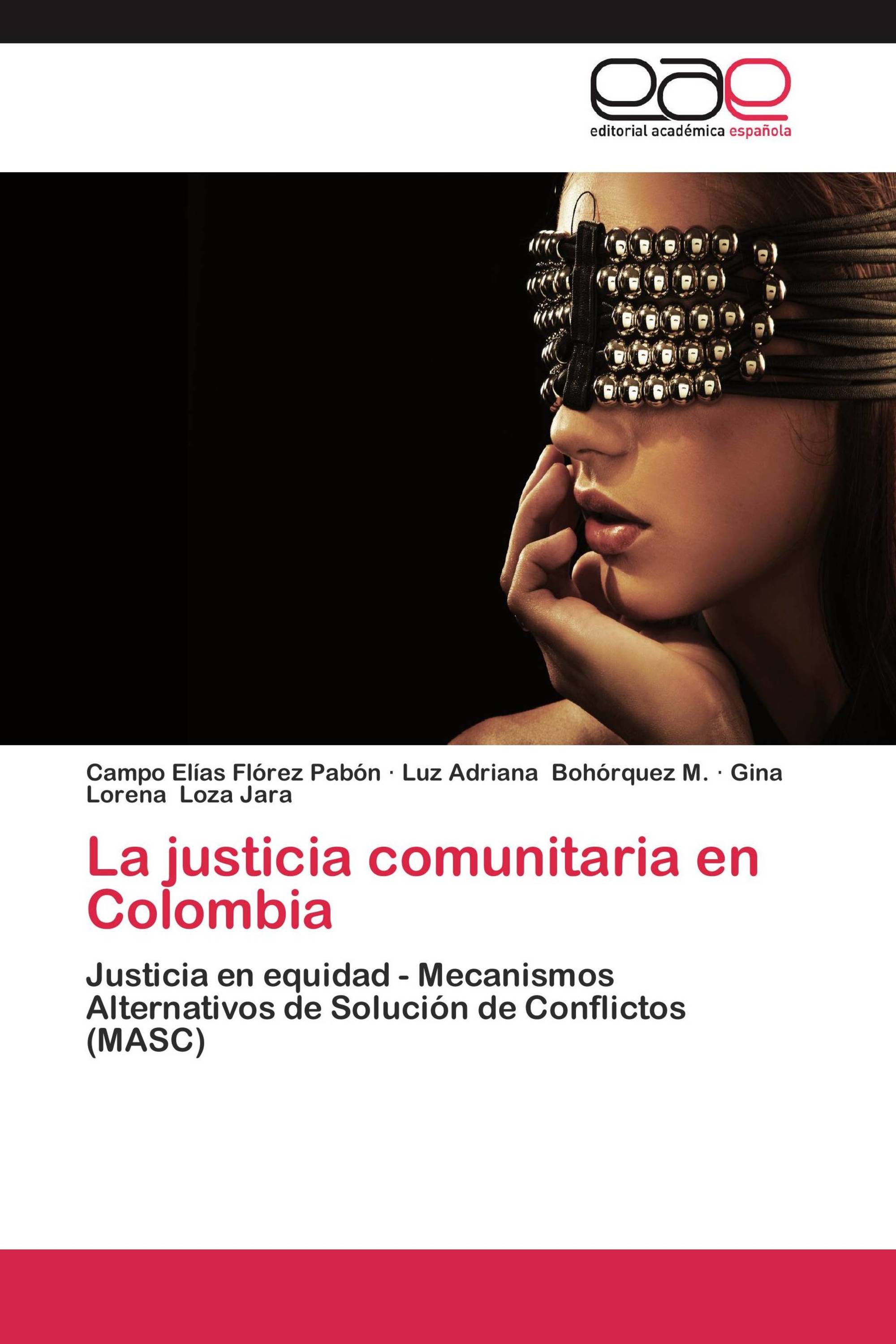 La justicia comunitaria en Colombia