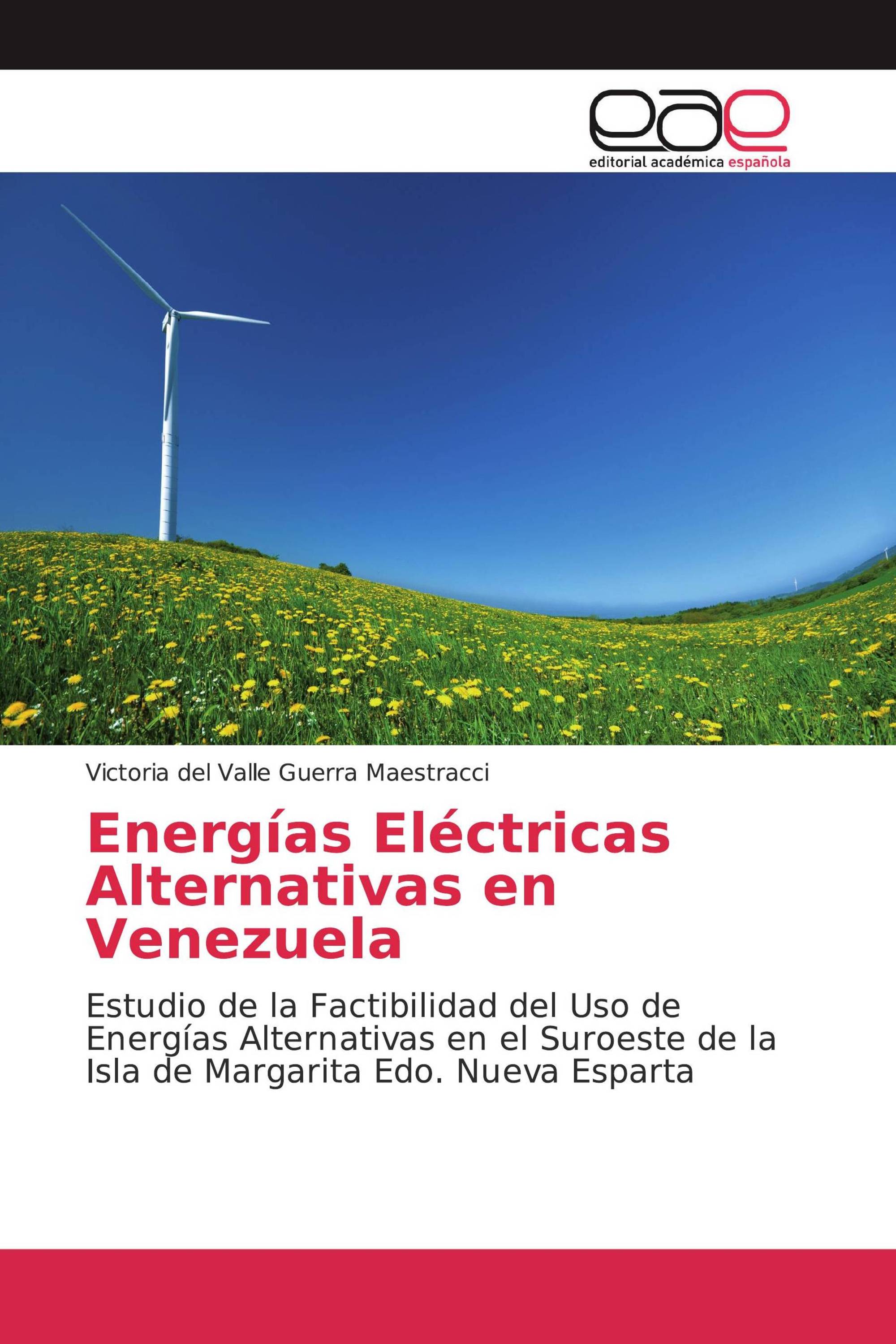 Energías Eléctricas Alternativas en Venezuela