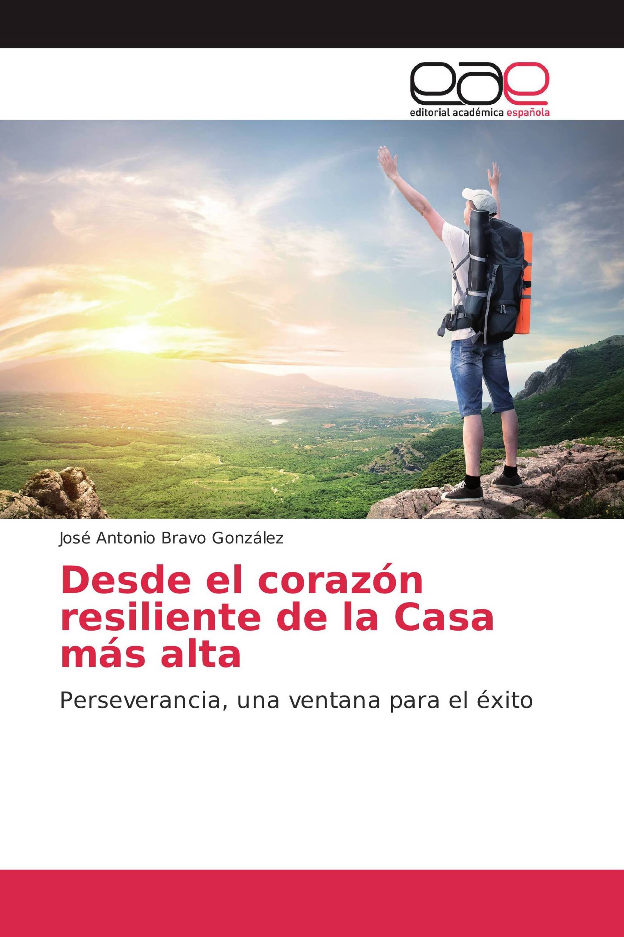 Desde el corazón resiliente de la Casa más alta