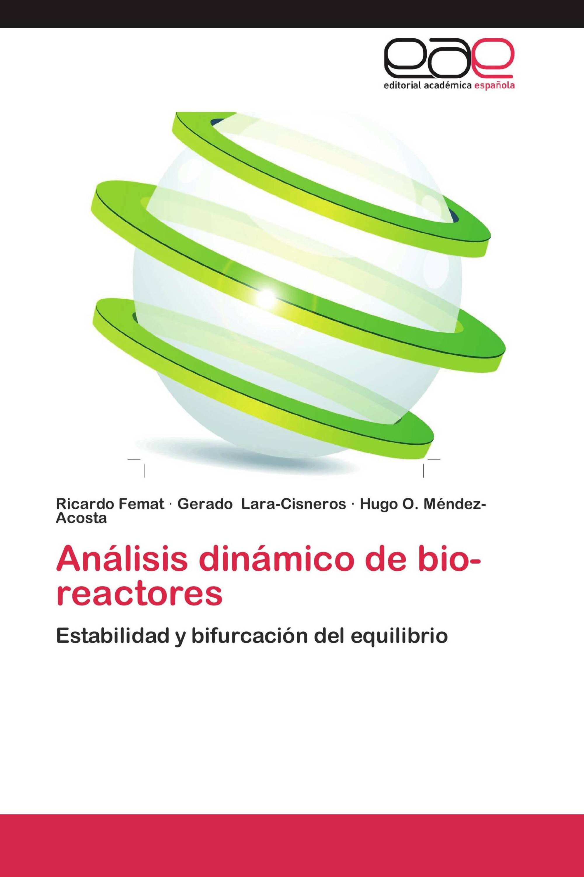 Análisis dinámico de bio-reactores