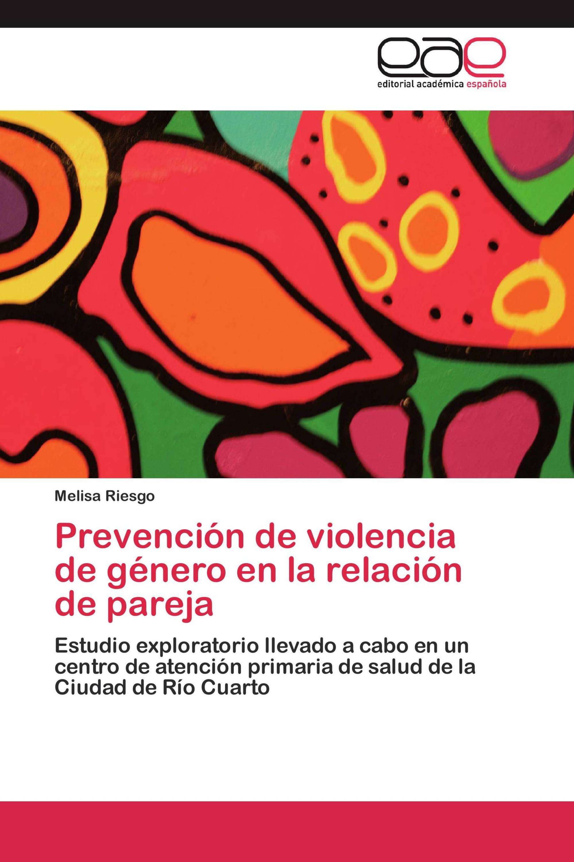 Prevención de violencia de género en la relación de pareja