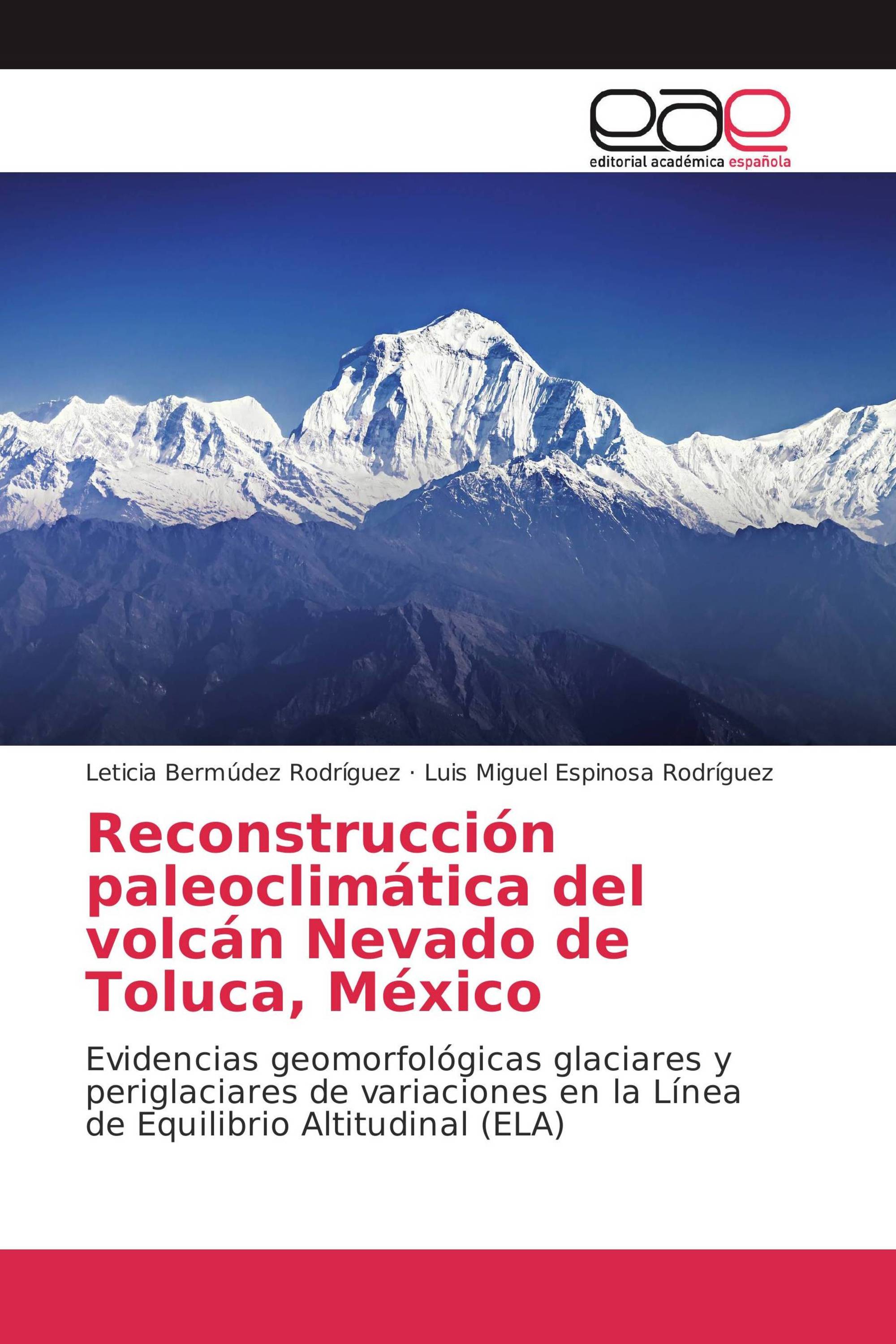 Reconstrucción paleoclimática del volcán Nevado de Toluca, México