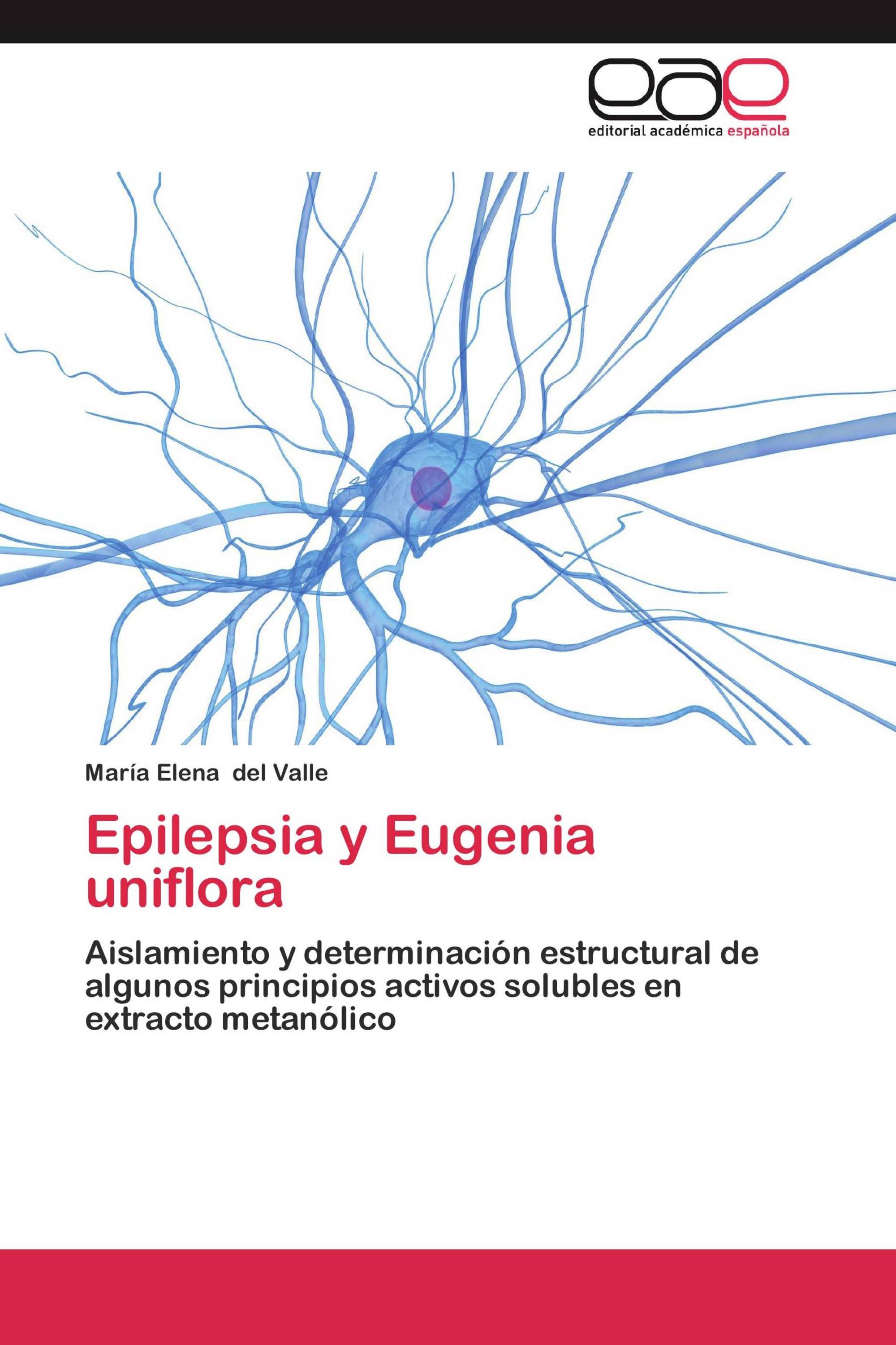 Epilepsia y Eugenia uniflora