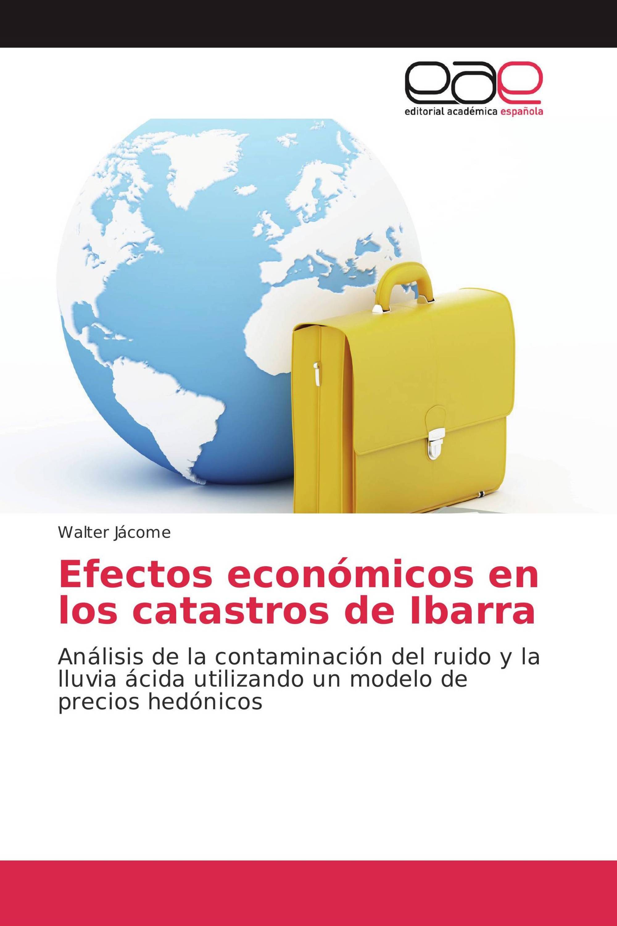 Efectos económicos en los catastros de Ibarra