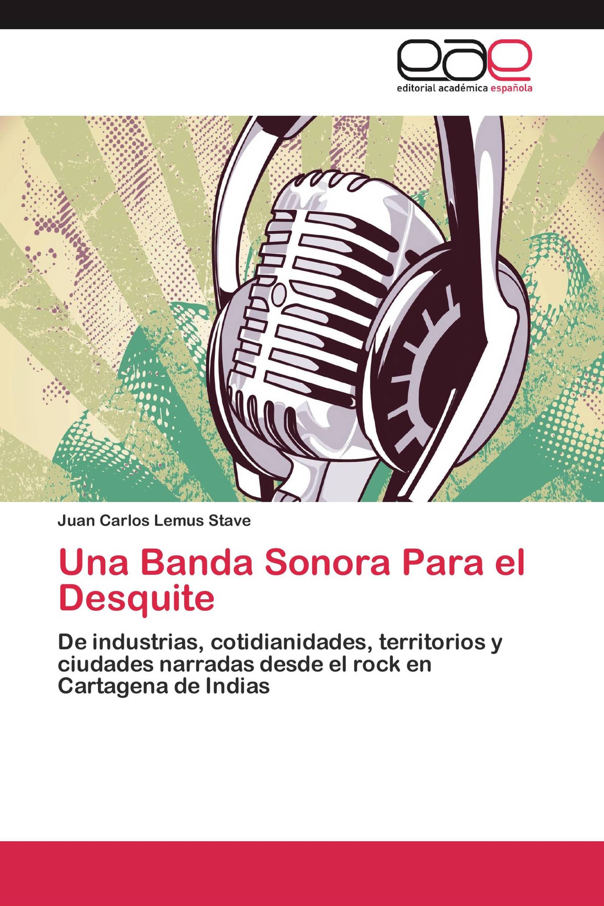 Una Banda Sonora Para el Desquite