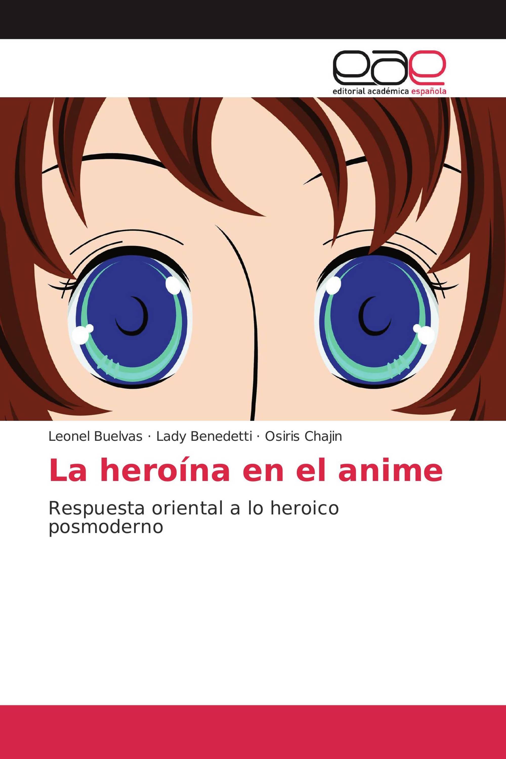 La heroína en el anime