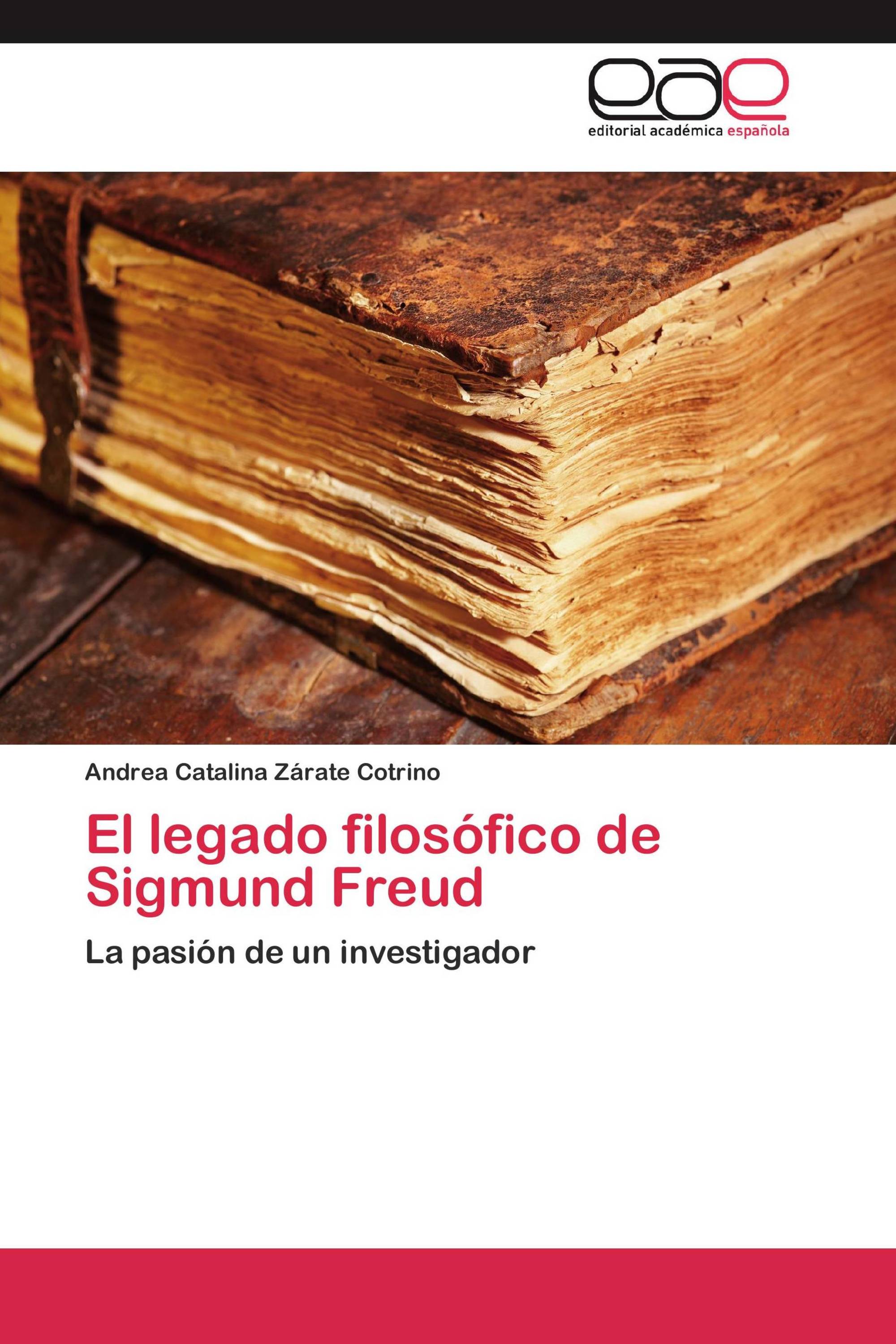 El legado filosófico de Sigmund Freud