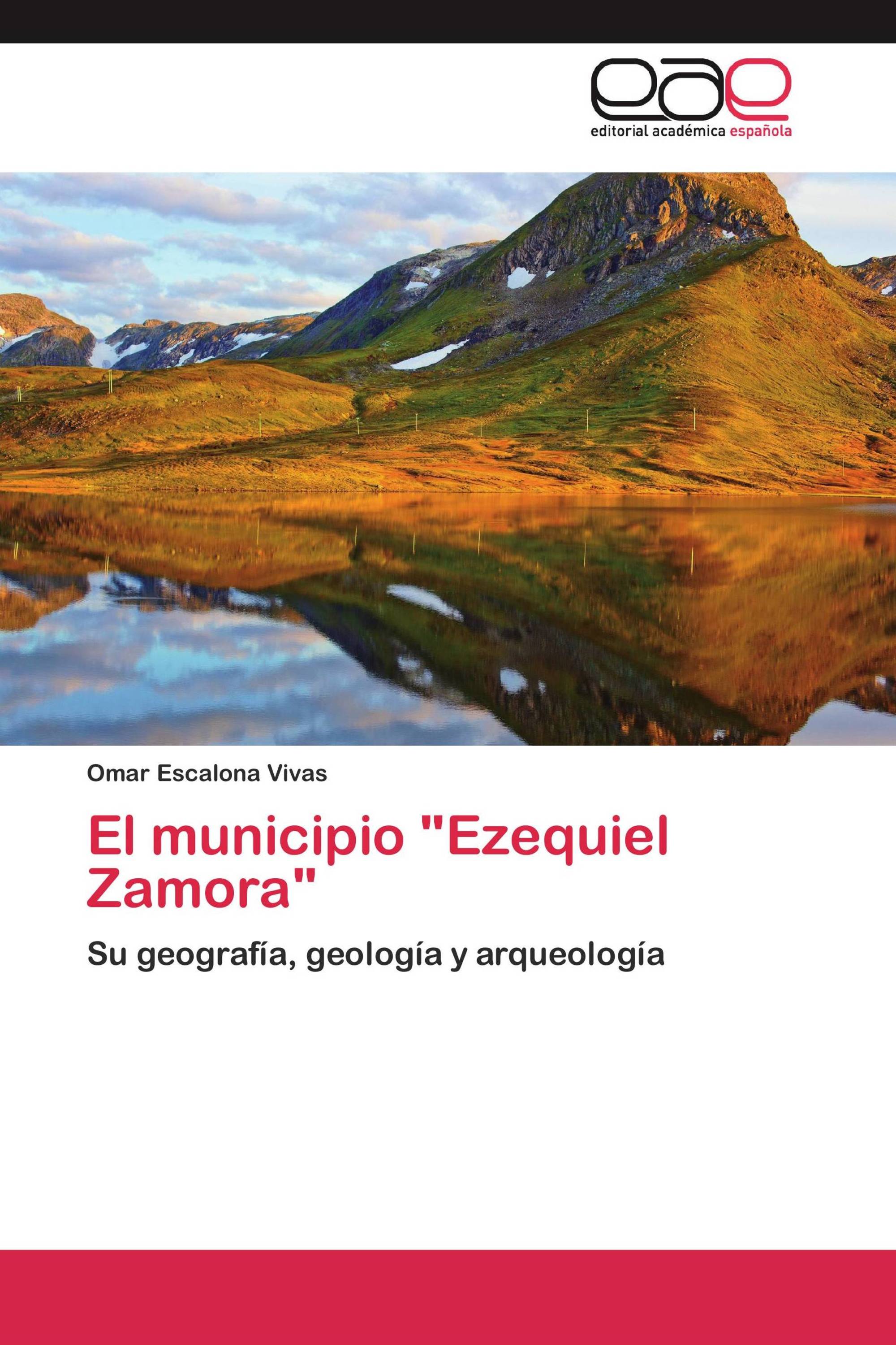 El municipio "Ezequiel Zamora"