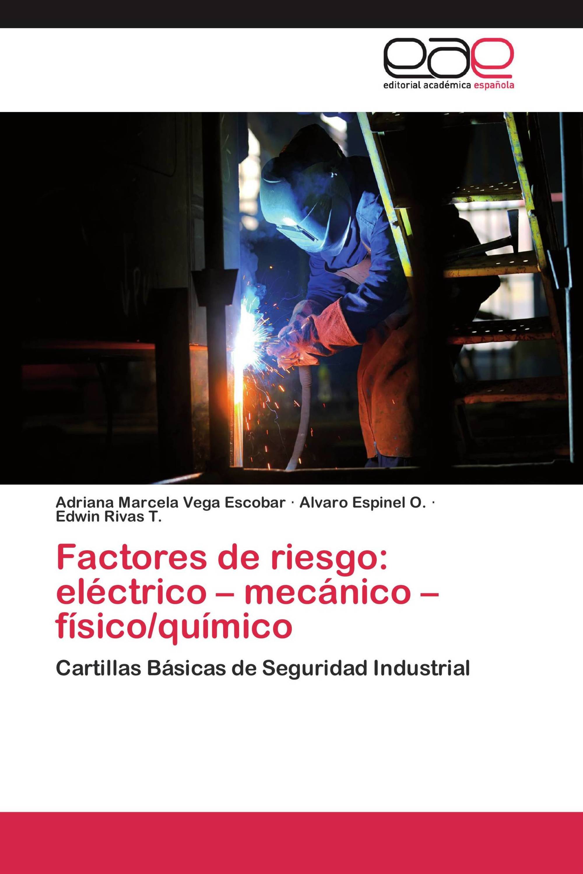 Factores de riesgo: eléctrico – mecánico – físico/químico