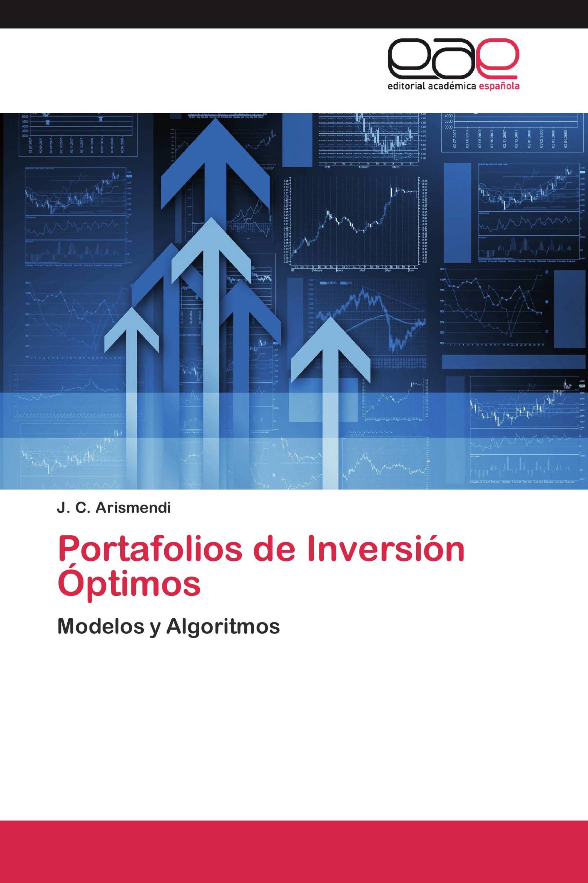 Portafolios de Inversión Óptimos