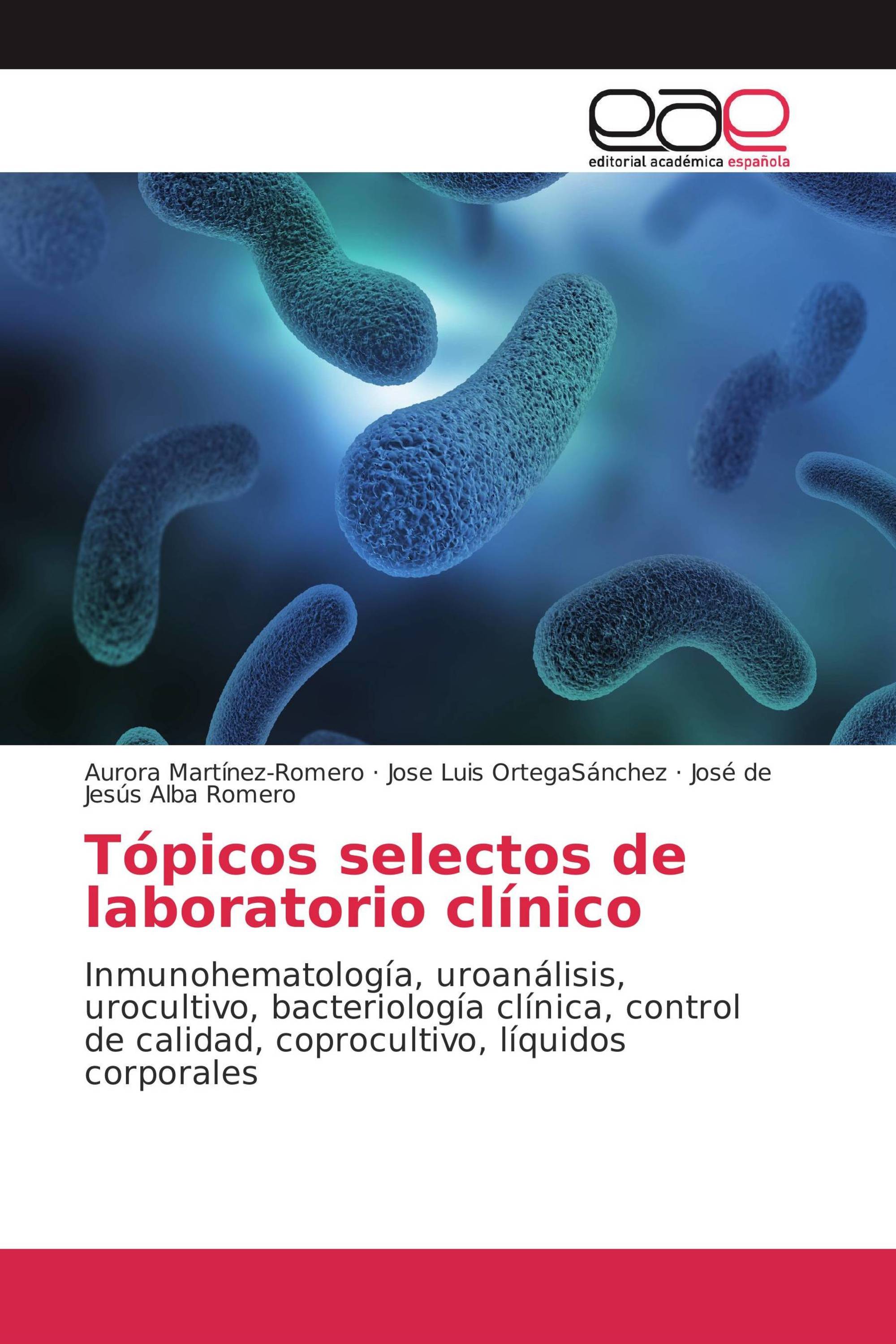 Tópicos selectos de laboratorio clínico