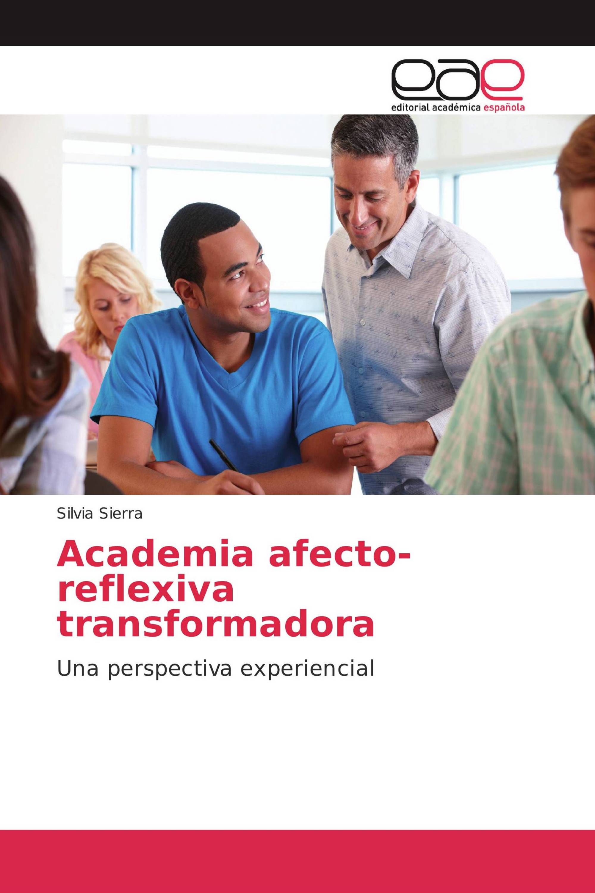 Academia afecto-reflexiva transformadora