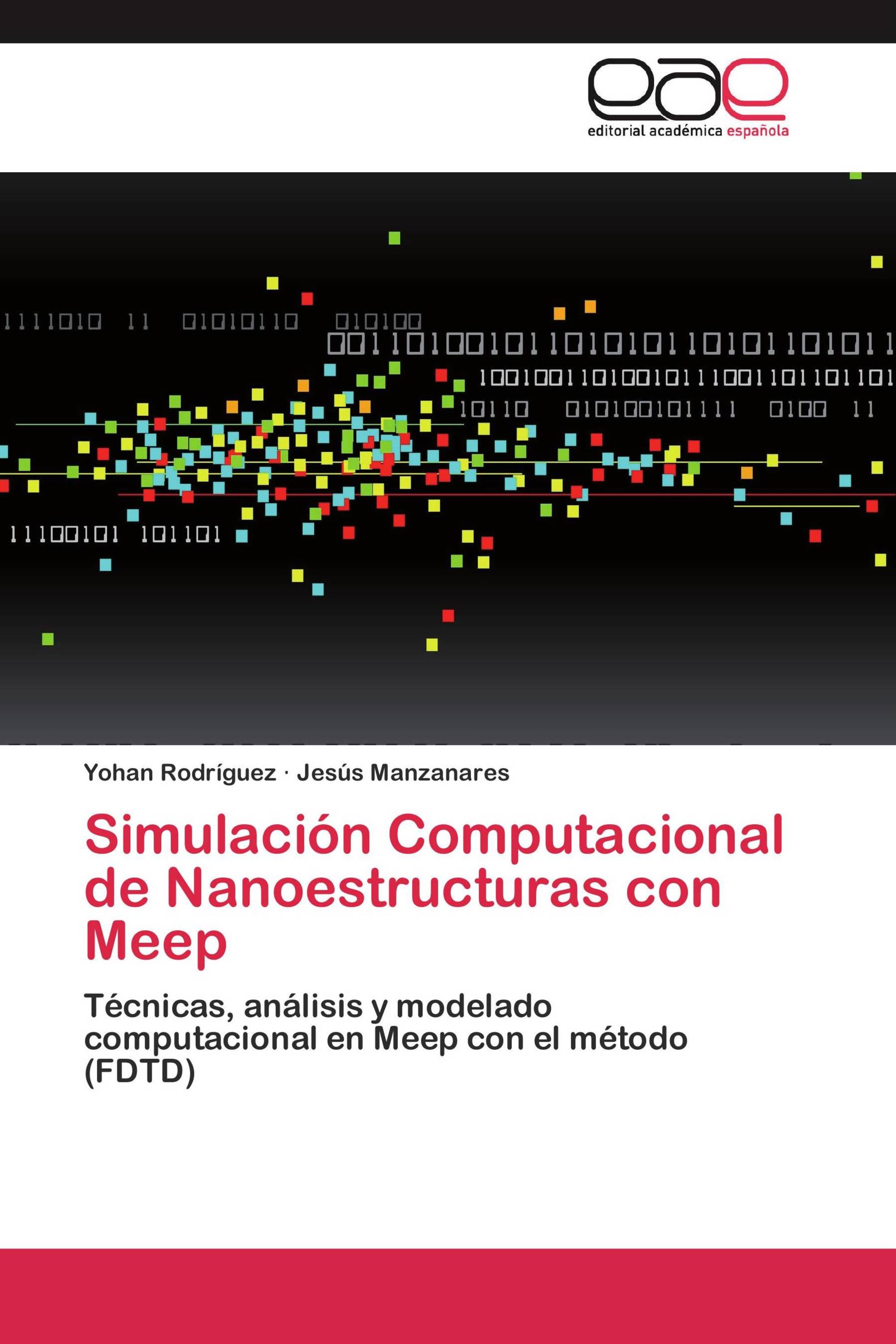 Simulación Computacional de Nanoestructuras con Meep