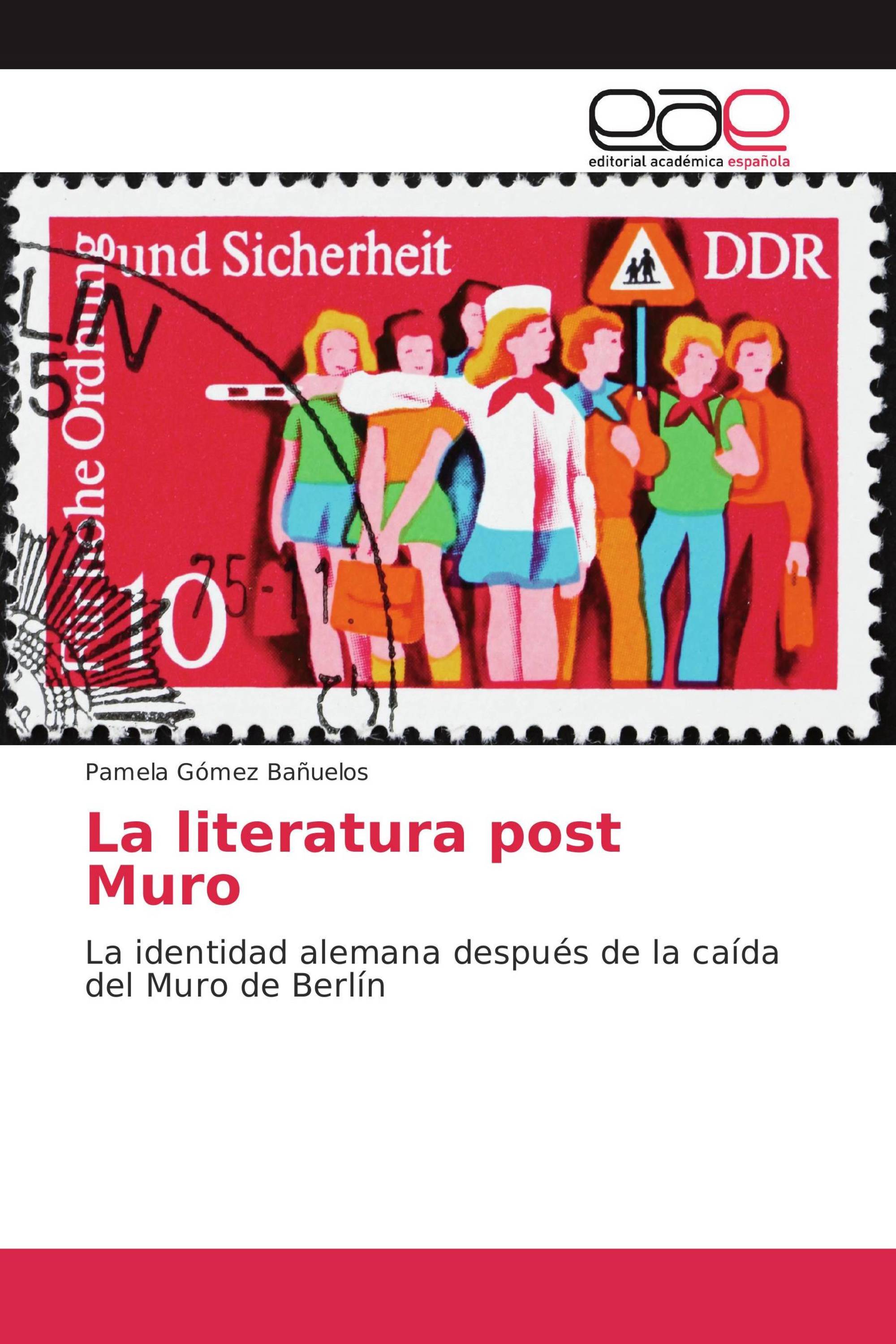 La literatura post Muro