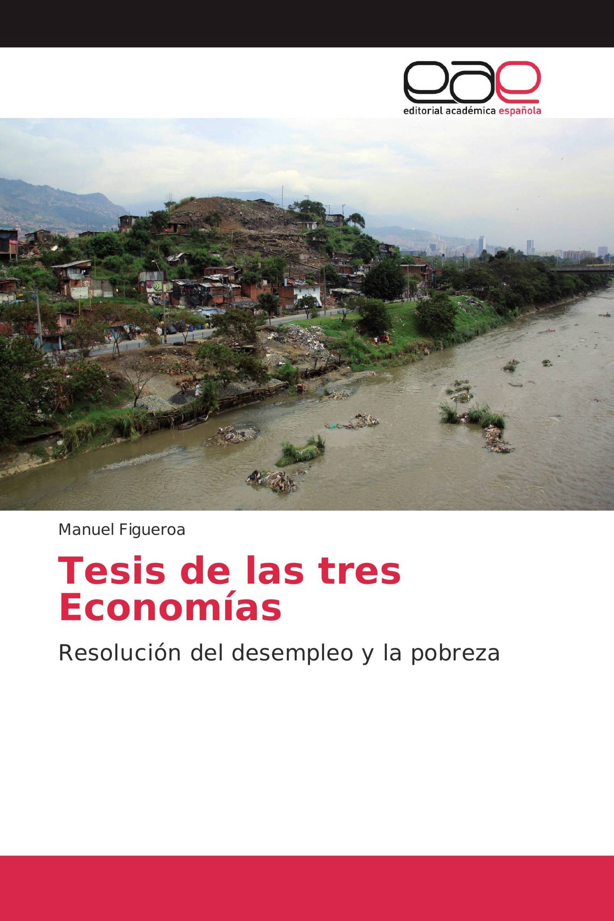 Tesis de las tres Economías