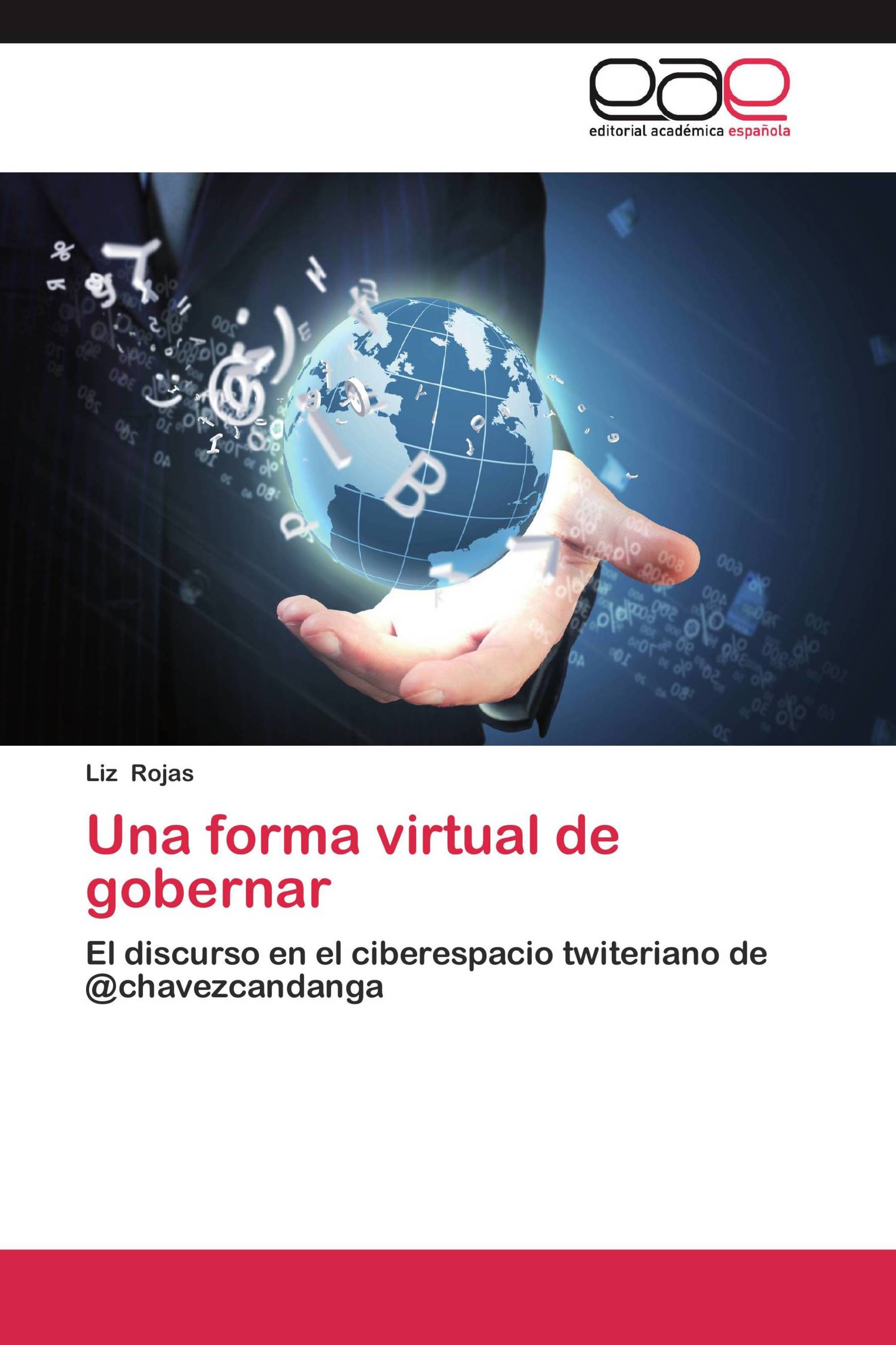 Una forma virtual de gobernar